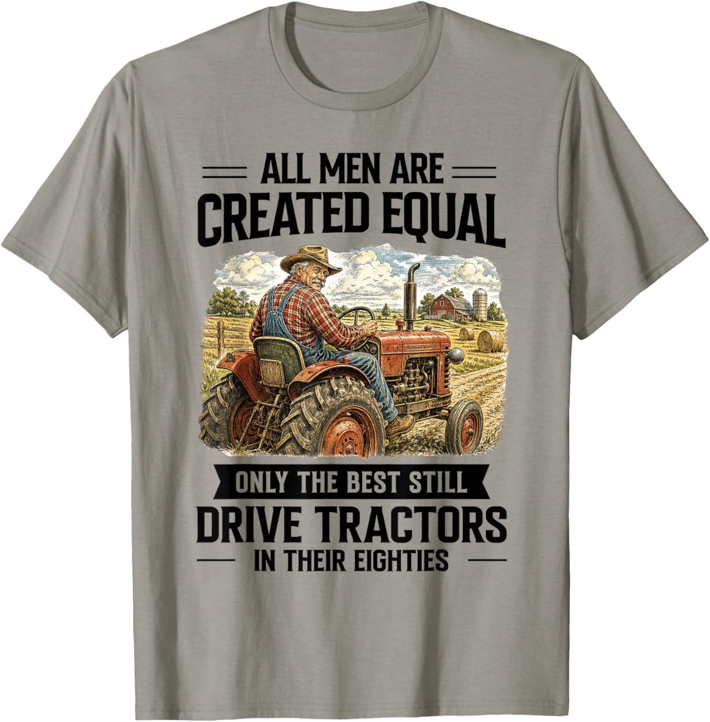 80th Birthday Farm Life Only The Best Still Drive Tractors T-Shirt - T-Shirt | Sand