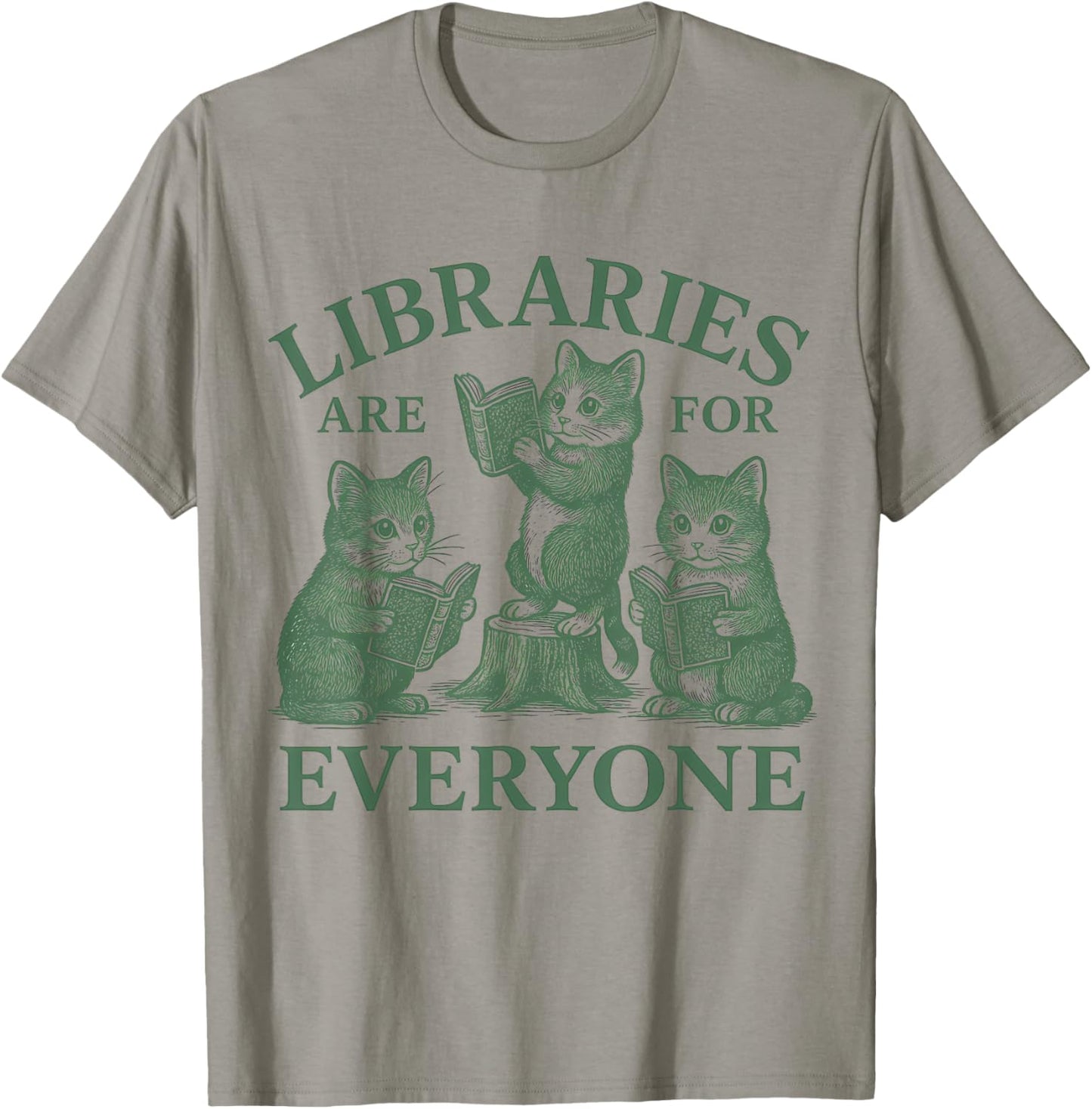 Libraries Are For Everyone Cat Read Banned Book Librarian Women T-Shirt - T-Shirt | Sand