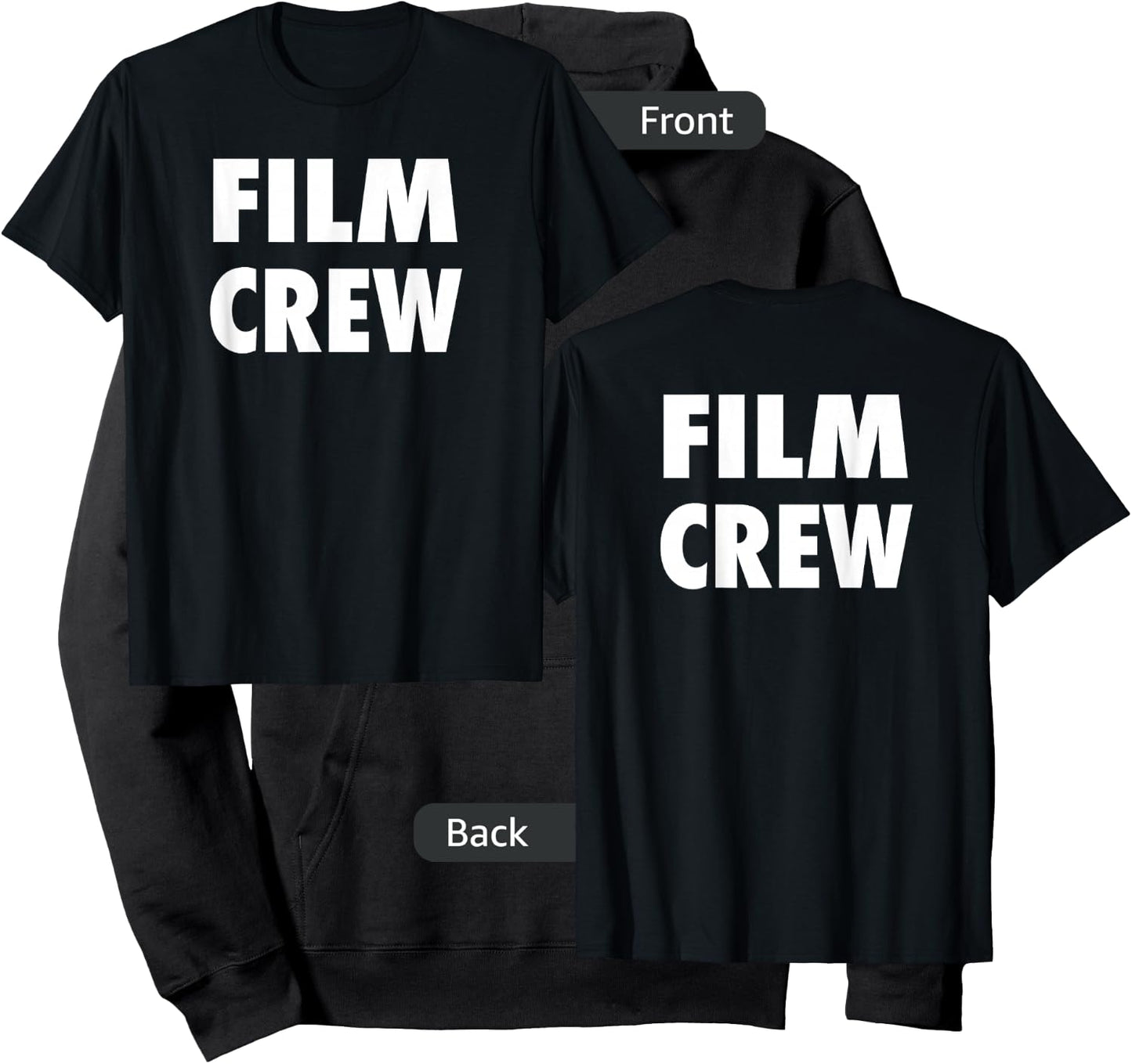 Film Crew T Shirt Front & Back Location Shooting & Movie T Hoodie - Hoodie | Black