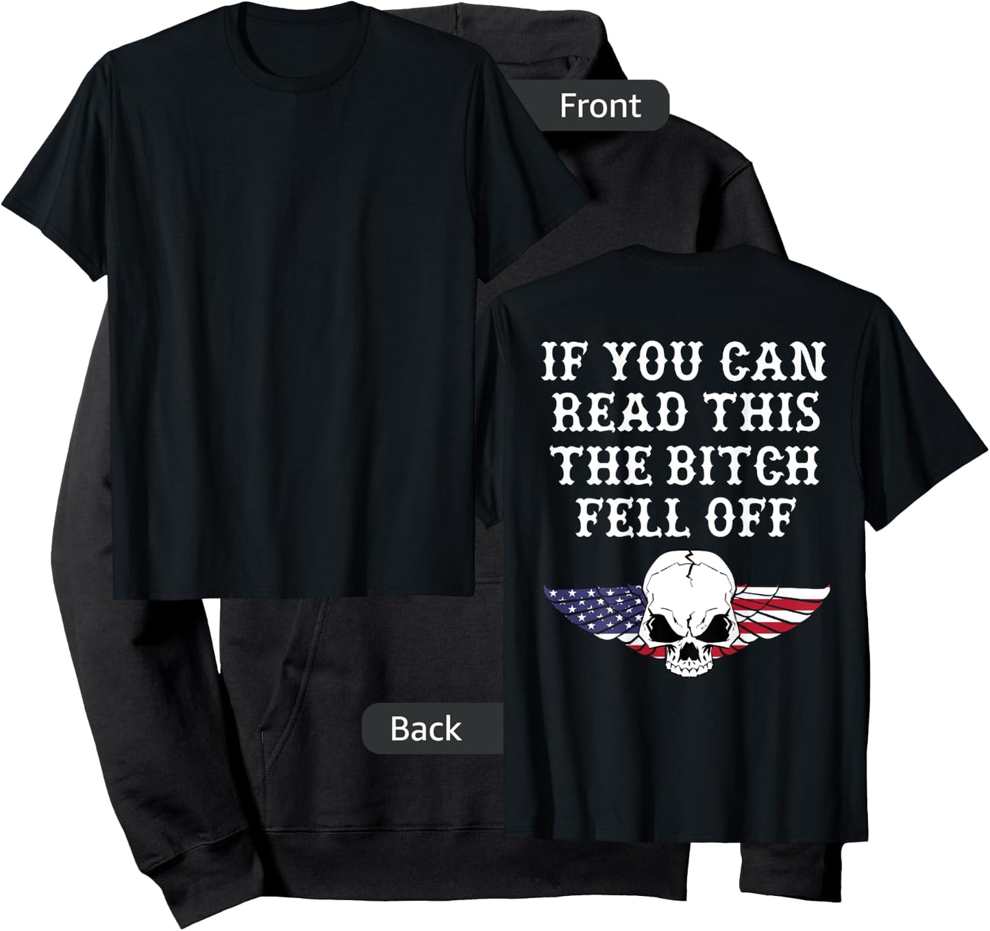 If You Can Read This The Bitch Fell Off - on back Hoodie - Hoodie | Black