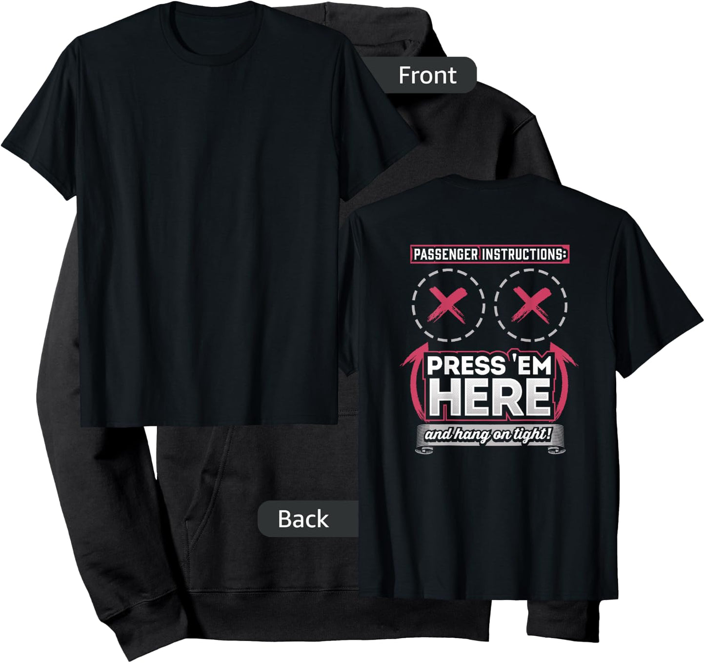 Passenger Instructions Press them Here Biker Shirt Hoodie - Hoodie | Black