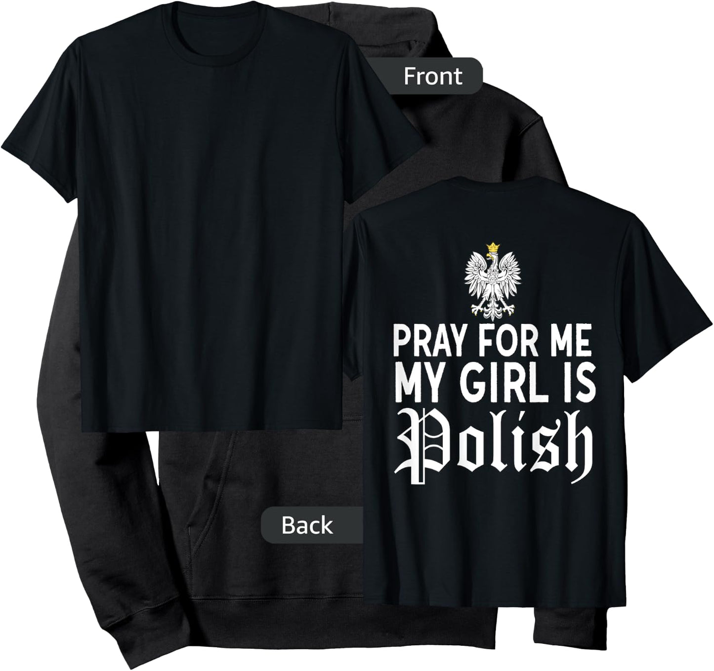 Funny Pray For Me My Girl Is Polish Shirt Girlfriend Dyngus Hoodie - Hoodie | Black