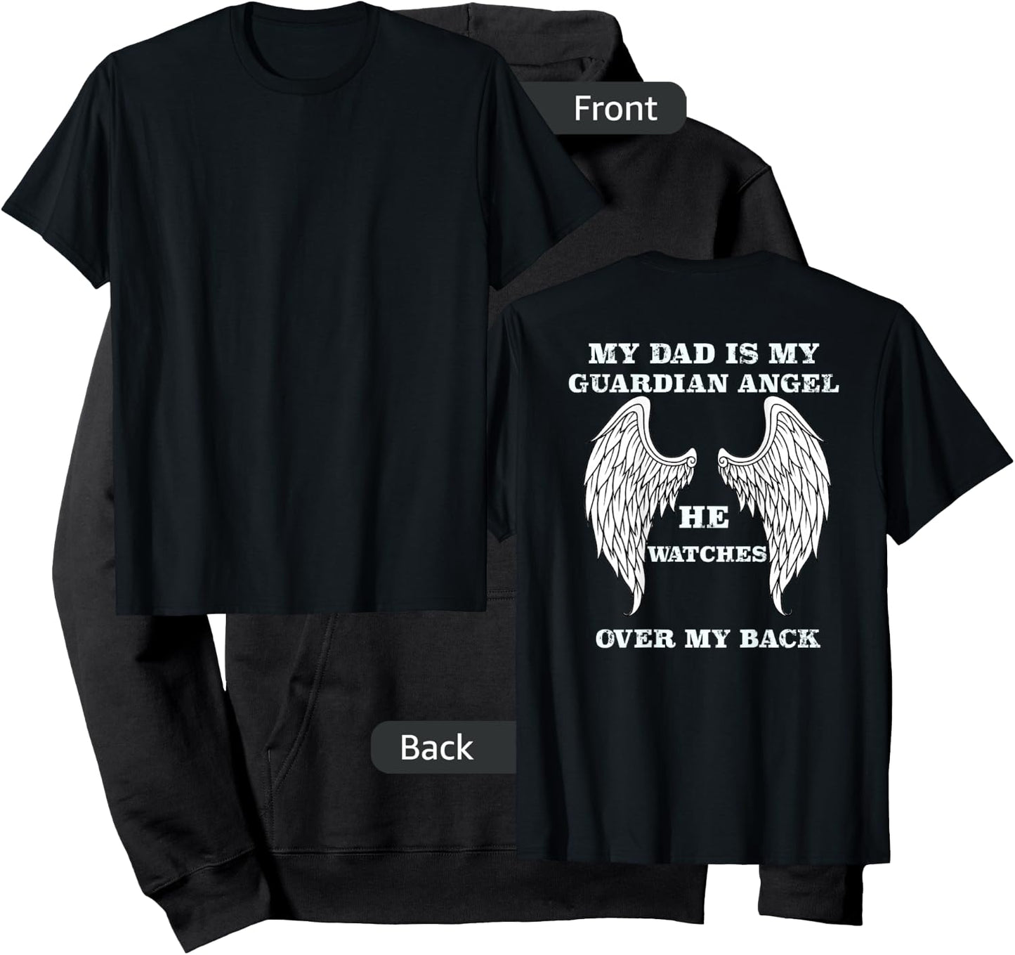 My Dad Is My Guardian Angel He Watches Over My Back Hoodie - Hoodie | Black