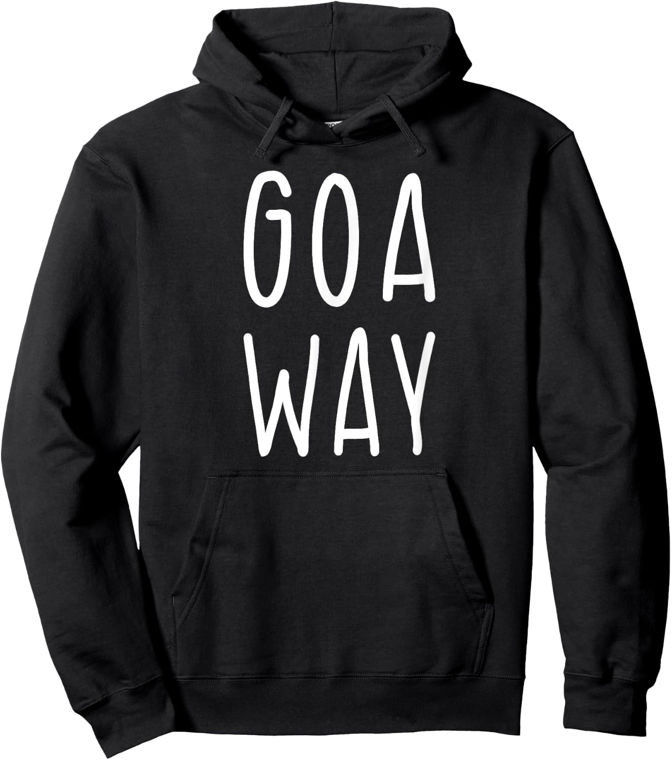 GOA WAY - Funny Go Away Statement Graphic Gift Hoodie - Hoodie | Black