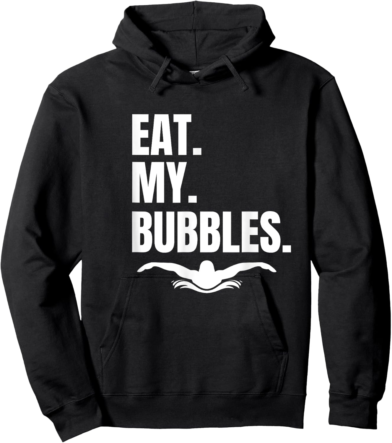 Shirt Eat My Bubbles for Swim Team, Great Gift Swimmer Hoodie - Hoodie | Black