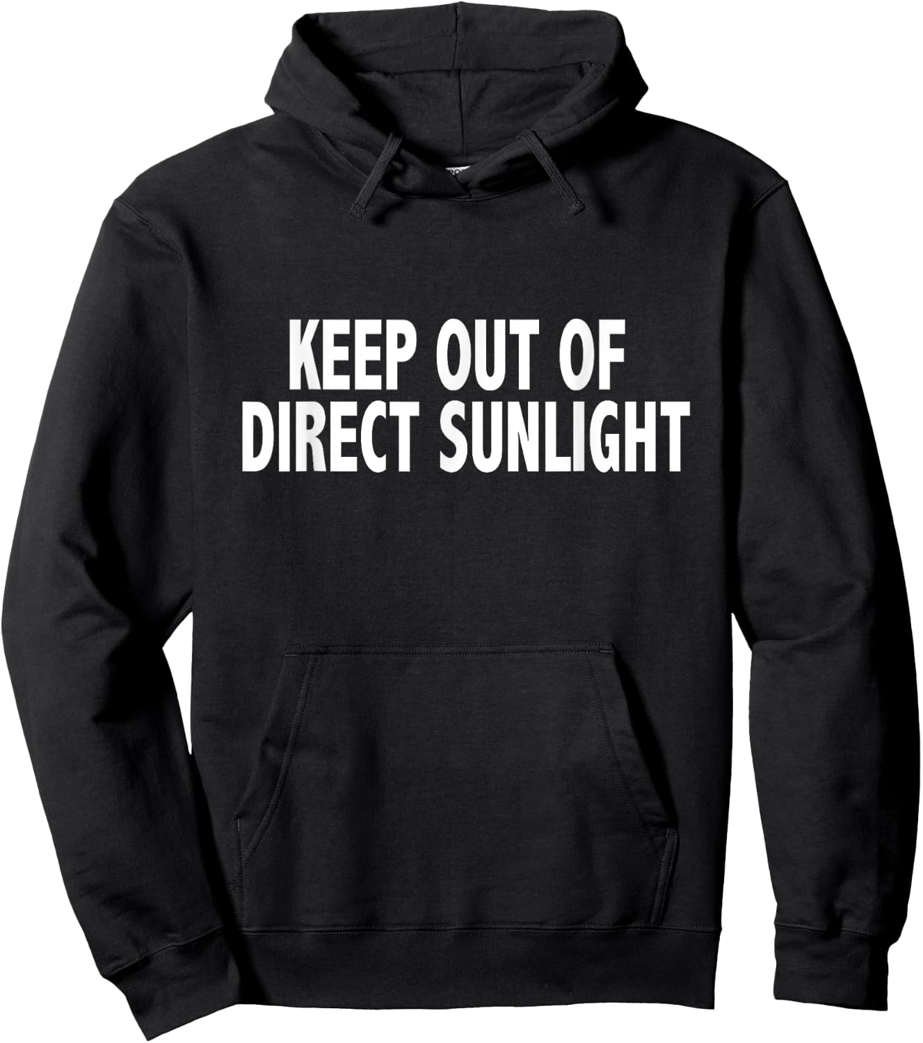 Keep Out of Direct Sunlight Funny Geek Nerd Shirt Hoodie - Hoodie | Black