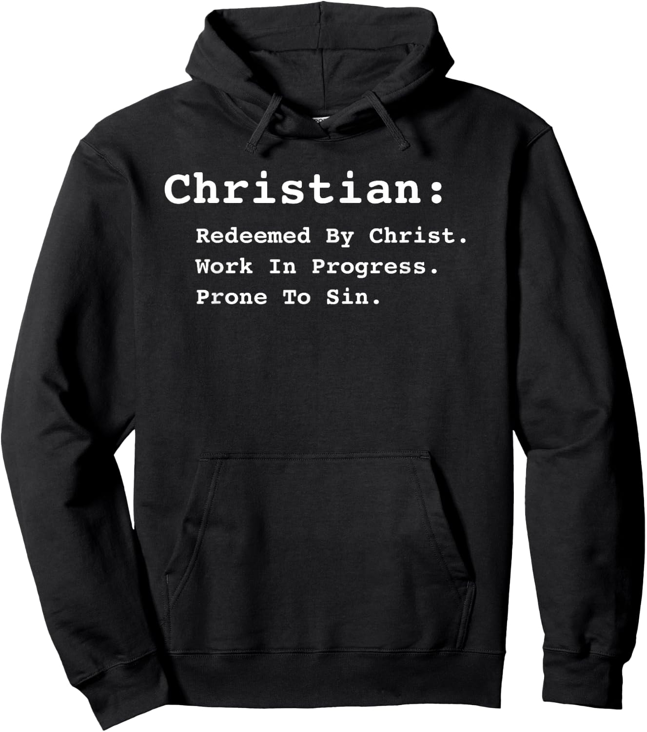 Definition of Christian Work in Progress Redeemed Forgiven Hoodie - Hoodie | Black