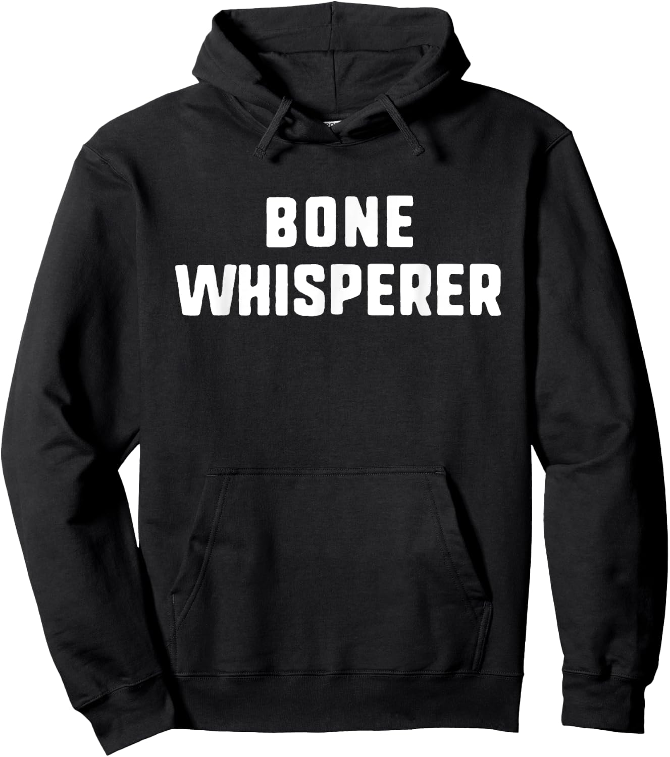 Bone Whisperer Orthopedic Surgeon Doctor Orthopedist Funny Hoodie - Hoodie | Black