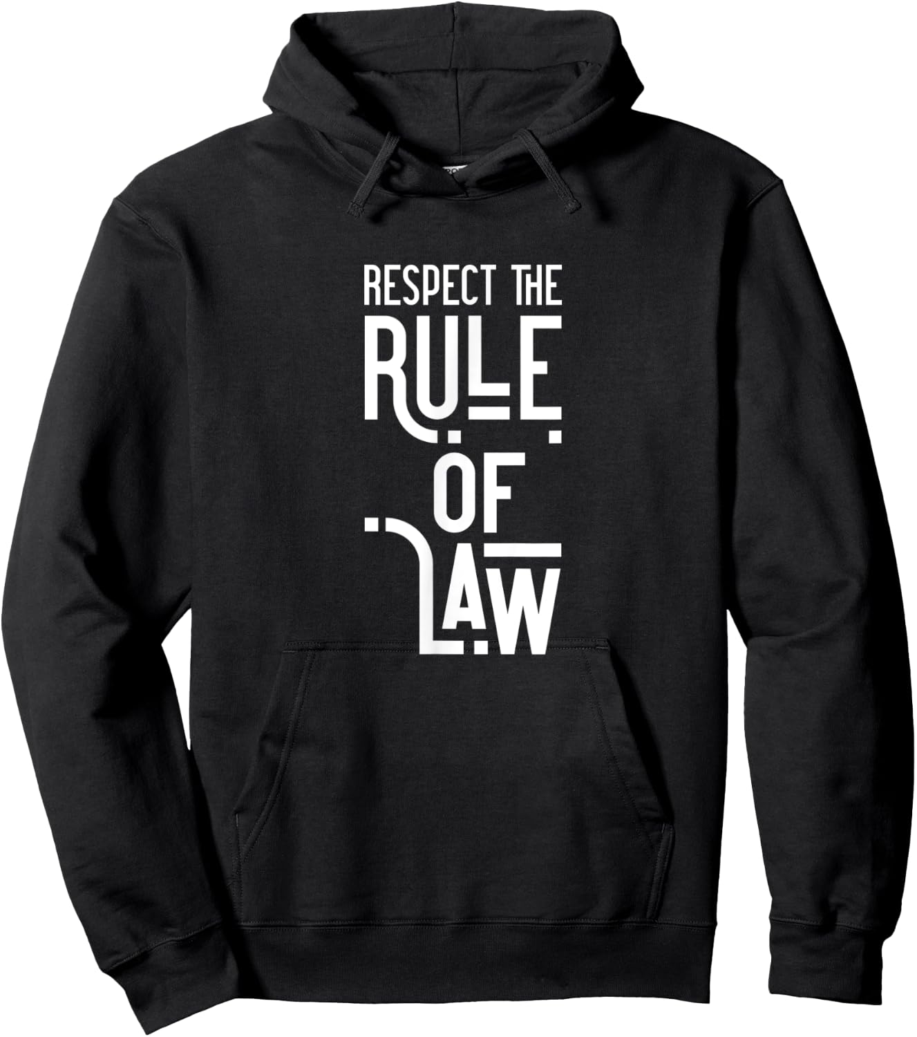 Respect the Rule of Law Anti-Trump, Anti-Barr Political Hoodie - Hoodie | Black