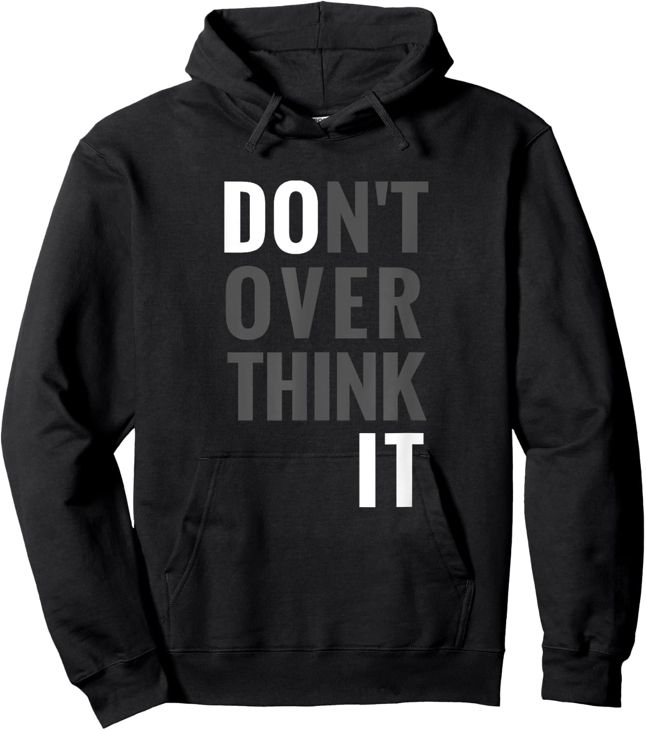 Don't Overthink It Do It Hidden Message Hoodie - Hoodie | Black