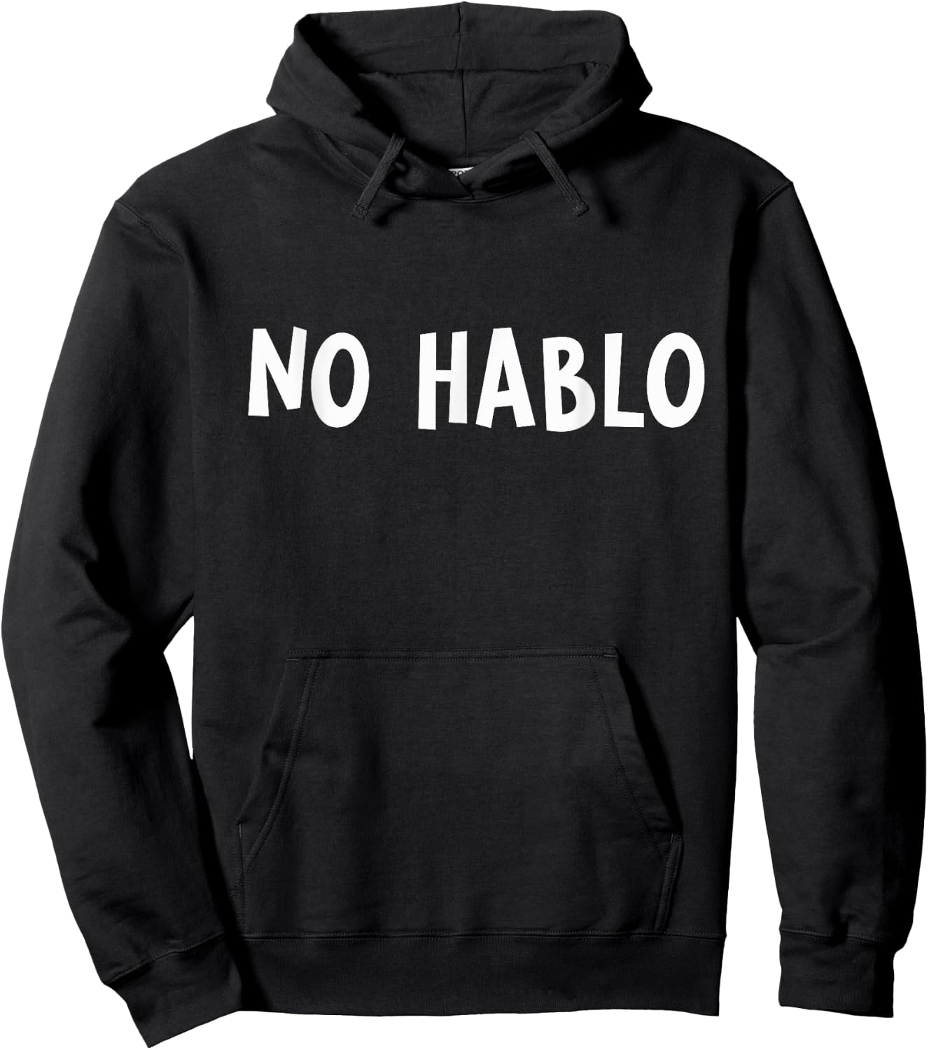 No Hablo I Don't Speak Funny Spanish Sarcastic Cool Humor Hoodie - Hoodie | Black