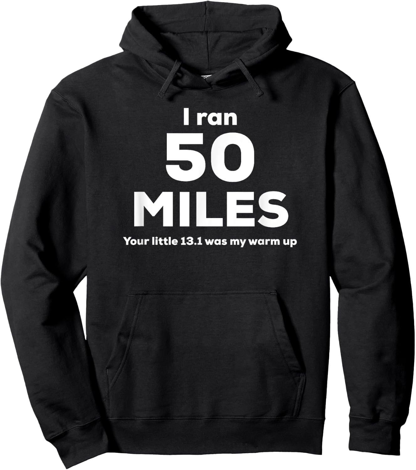 Ultra Marathon 50 miles Cute Running T Shirt Hoodie - Hoodie | Black