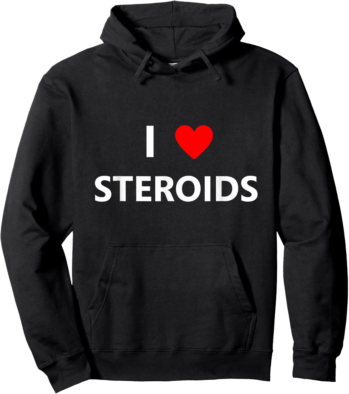Funny I Heart Love Steroids Roids Gym Fitness Workout Gift Hoodie - Hoodie | Black