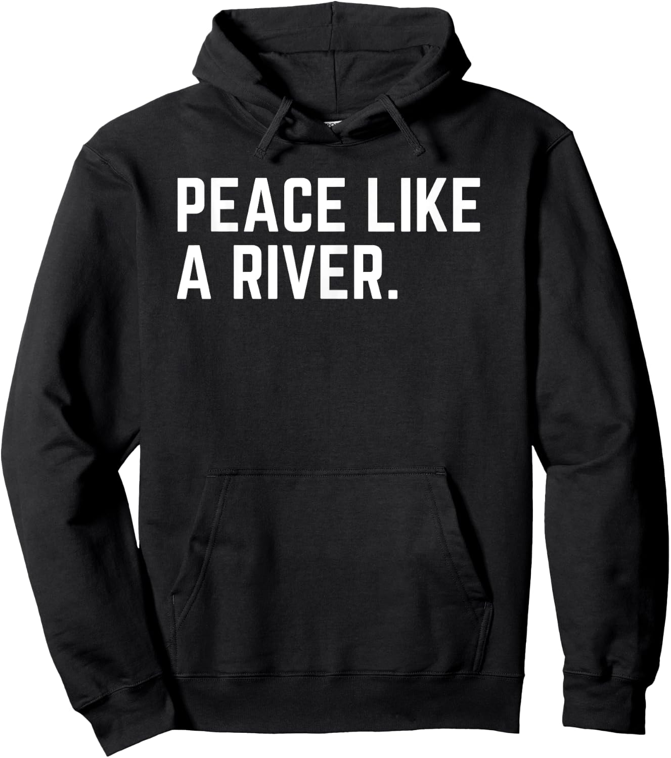 Peace Like a River Deluxe It Is Well Christian Hymn Lyrics Hoodie - Hoodie | Black