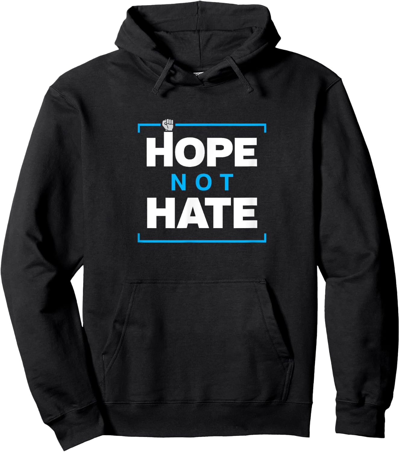 Hope NOT Hate - Political Protest Hoodie - Hoodie | Black