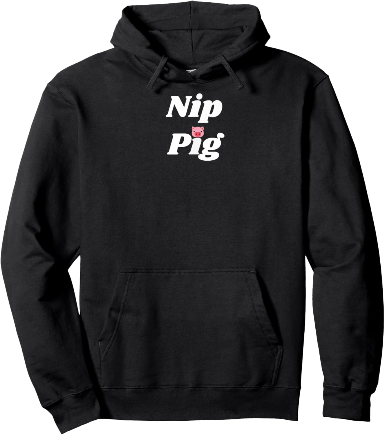 Nip Pig - pig and piggy gifts Hoodie - Hoodie | Black