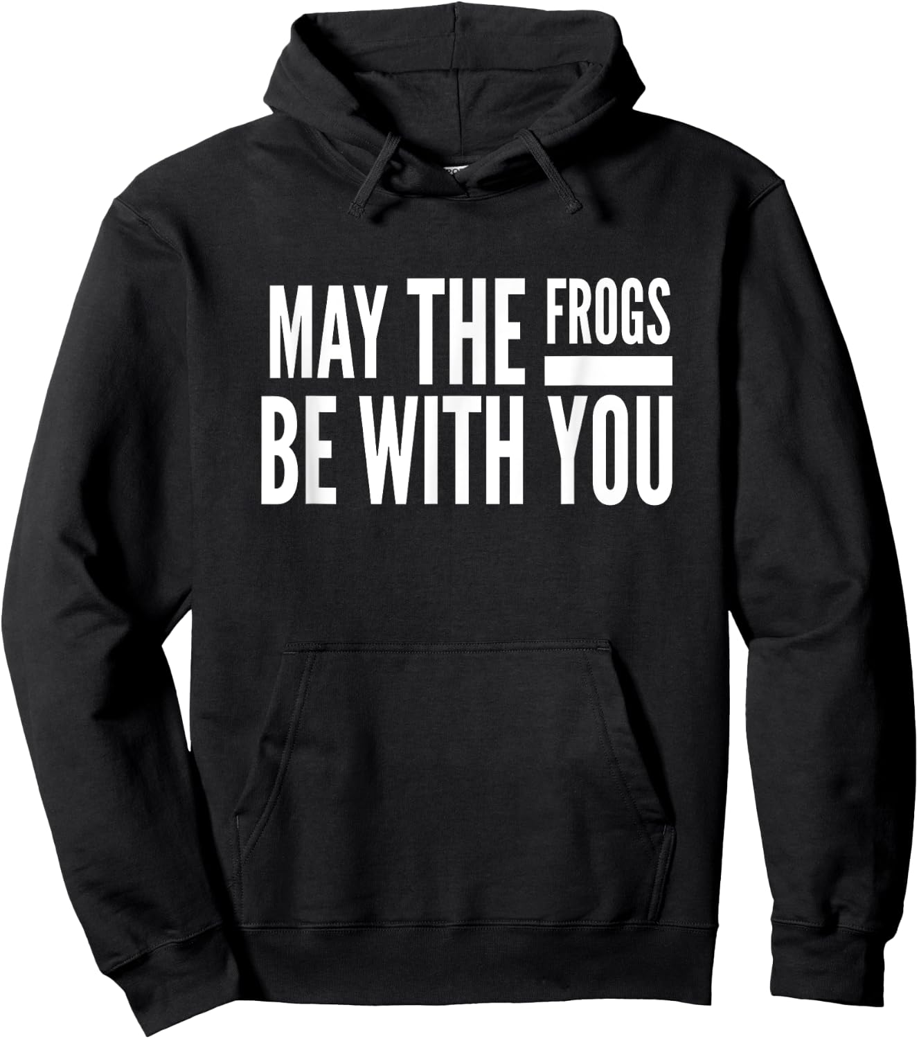 May The Frogs Be With You Graphic Humor Hoodie - Hoodie | Black