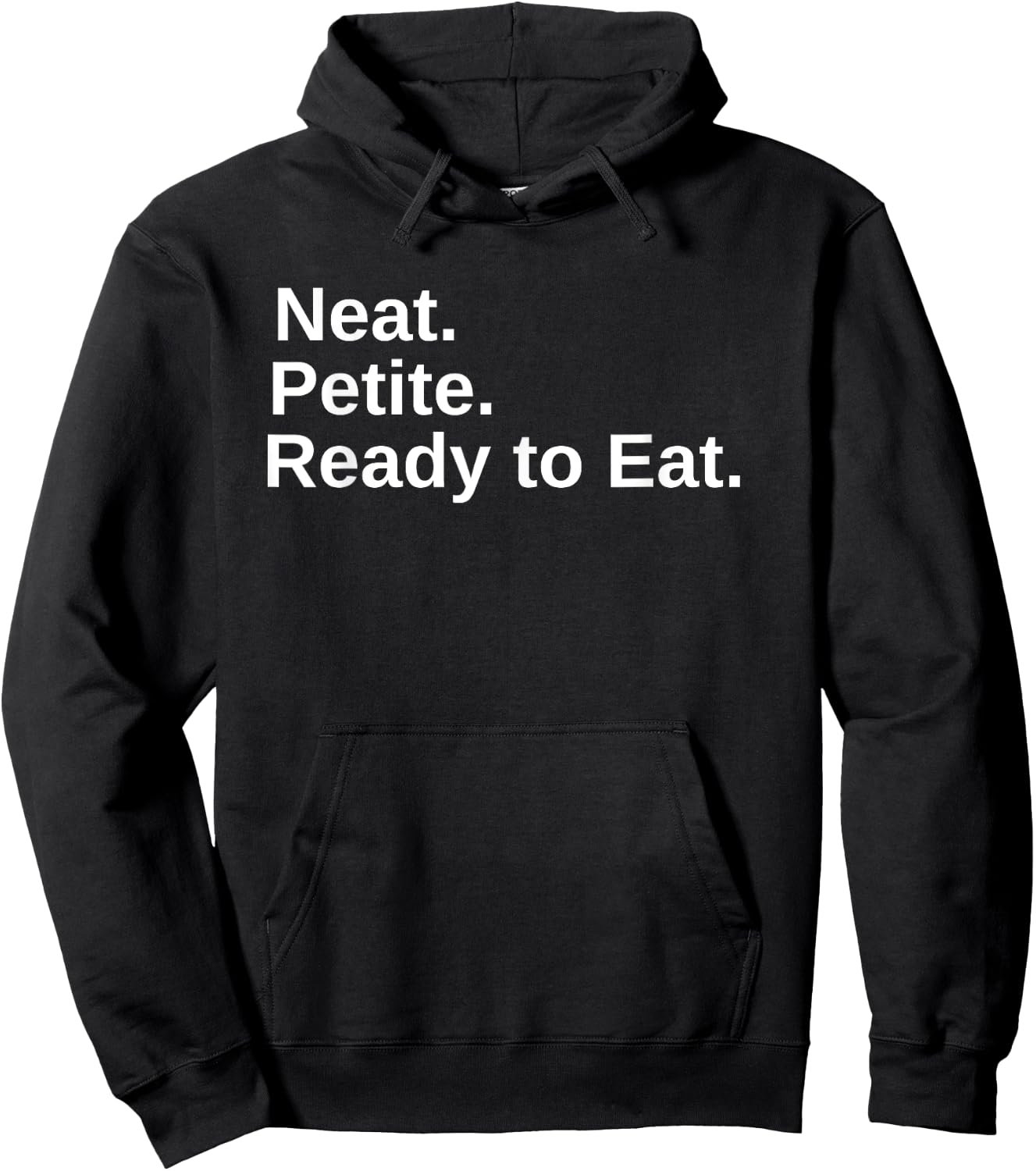 Neat. Petite. Ready to Eat Drag Race Hoodie - Hoodie | Black