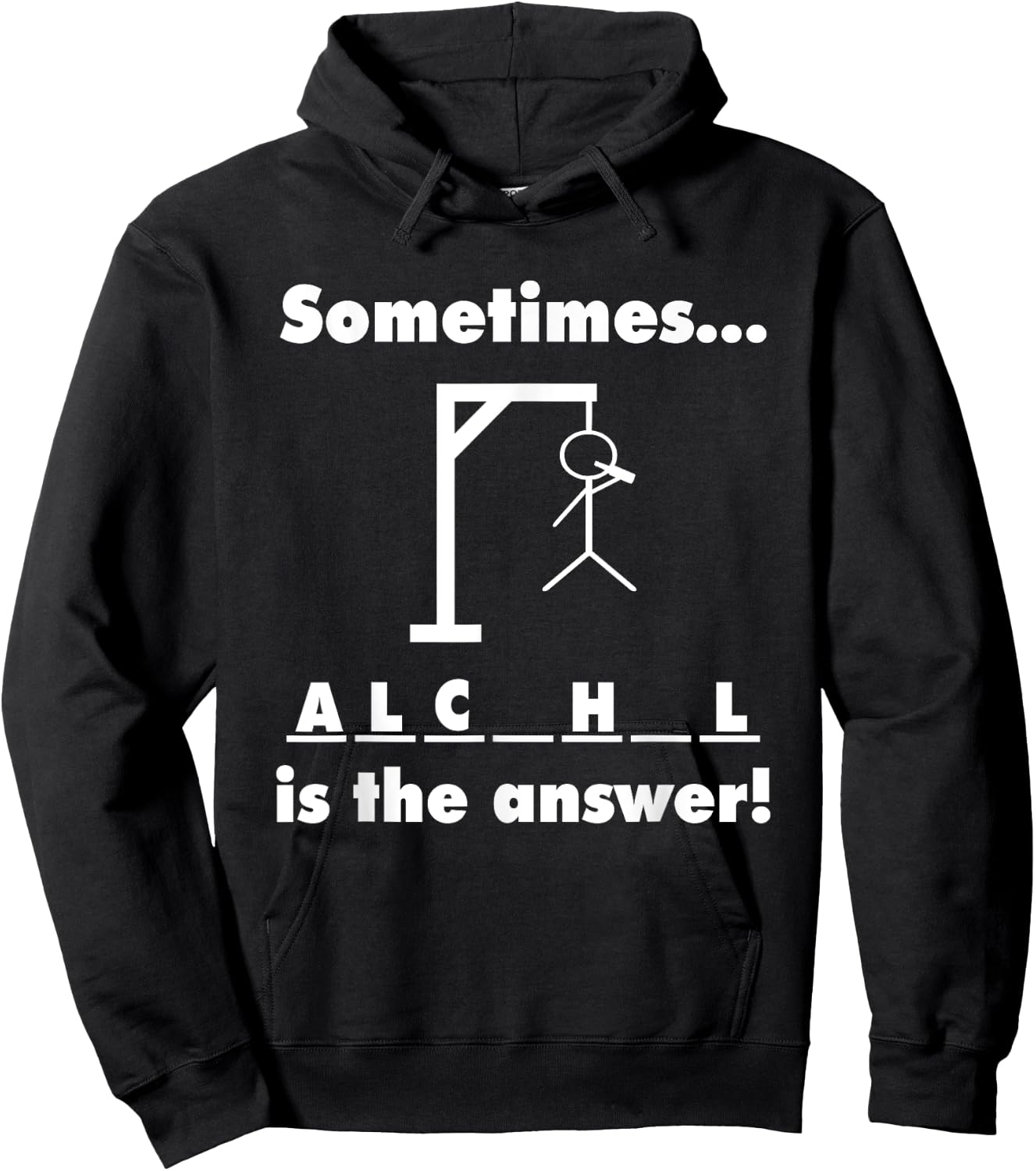 Sometimes Alcohol is the Answer Hoodie - Hoodie | Black