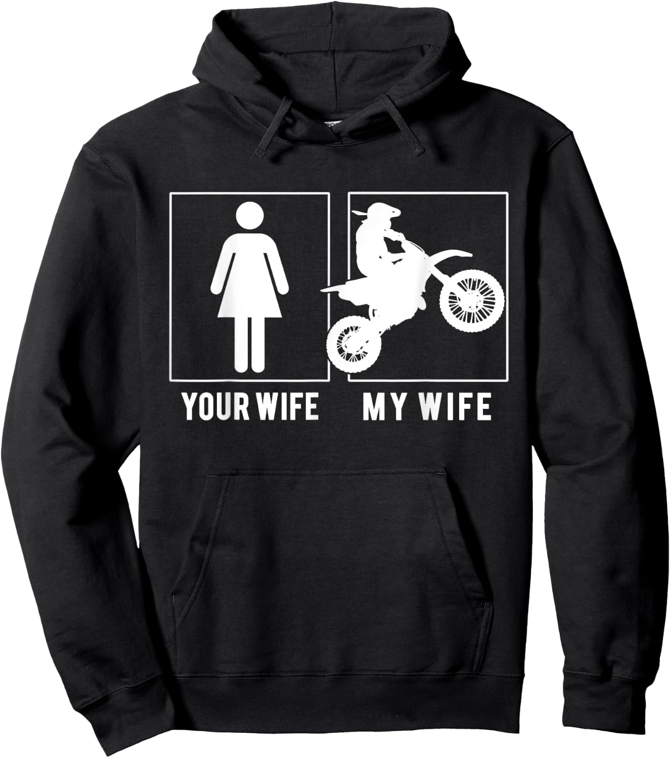Dirtbike - Your Wife - My Wife T Shirts Hoodie - Hoodie | Black
