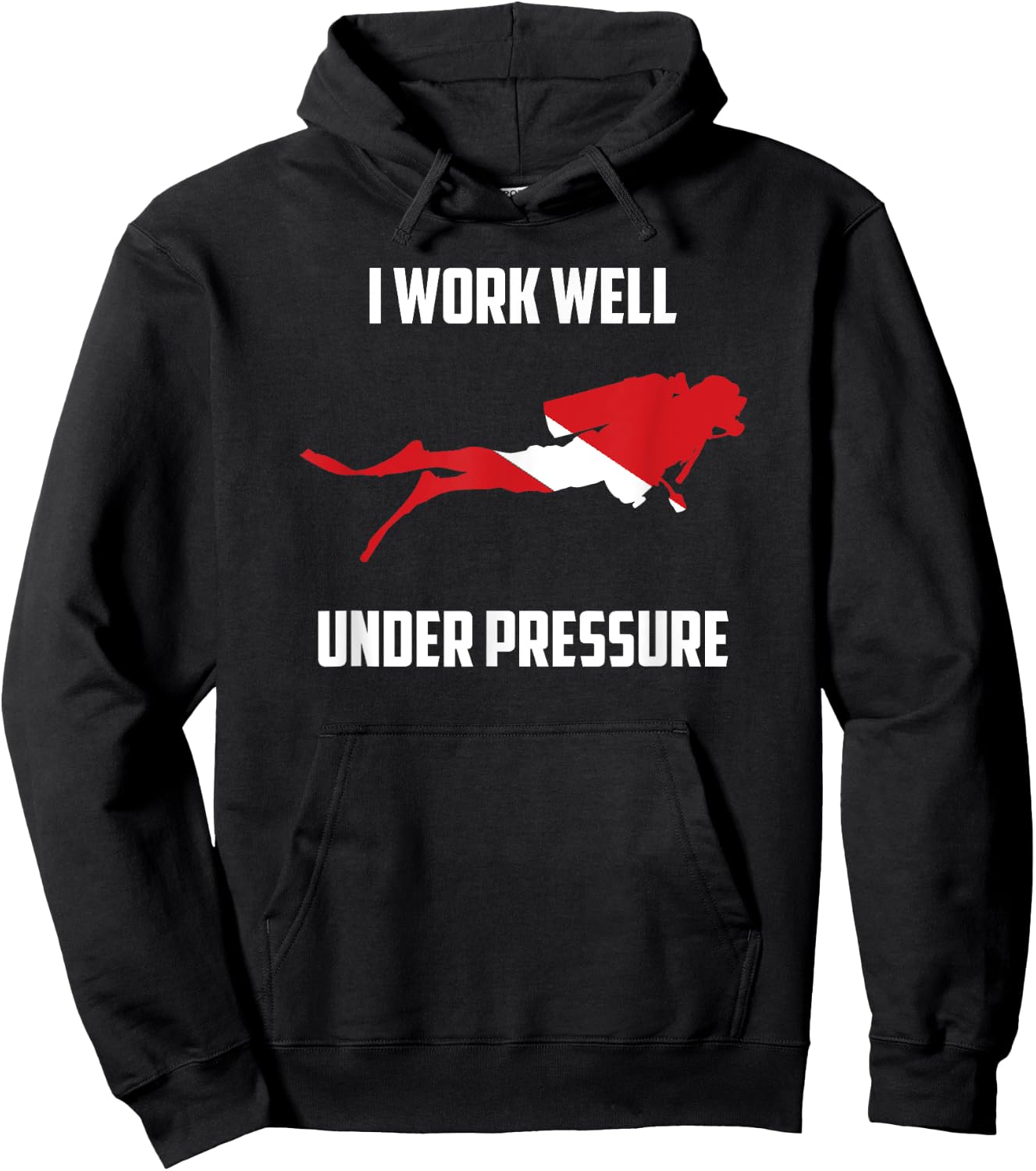 I work Well Under Pressure - Scuba Diving Gift Hoodie - Hoodie | Black