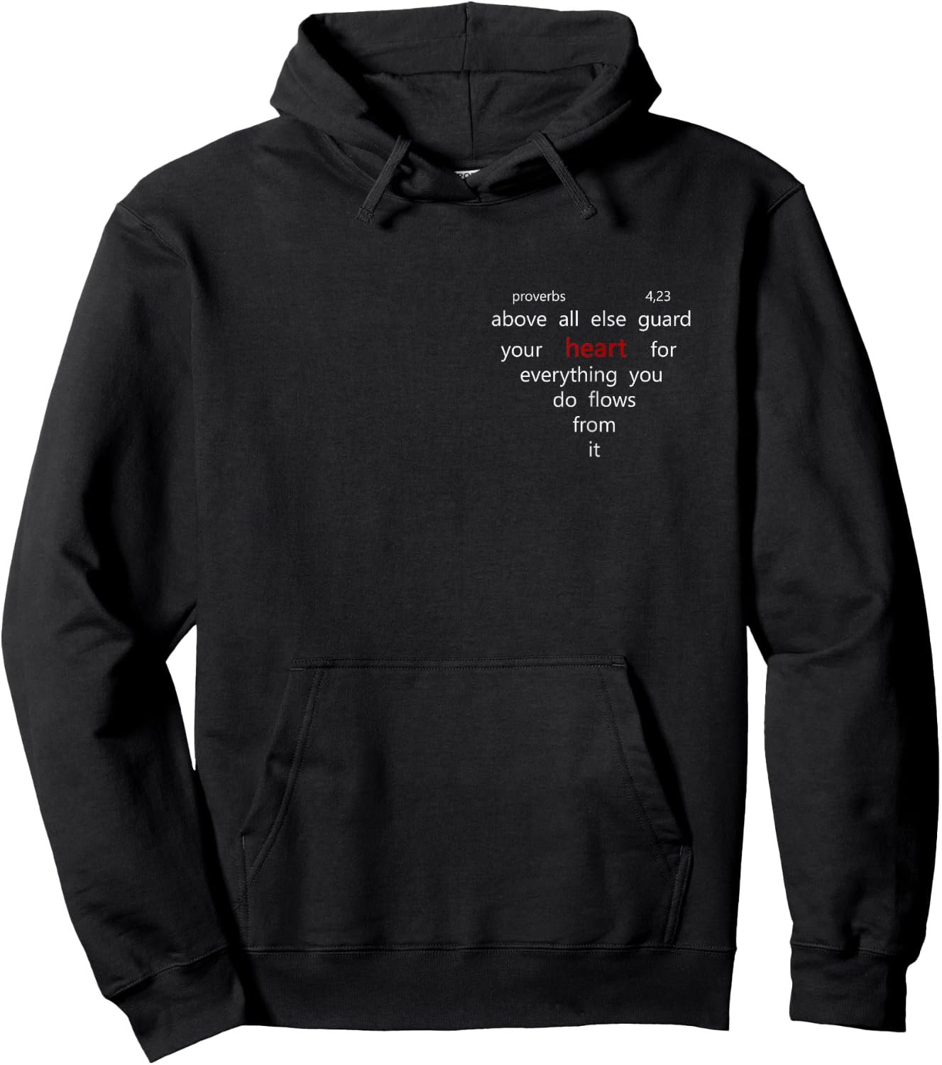 Above All Else Guard Your Heart | Proverbs 4,23 Bible Faith Hoodie - Hoodie | Black