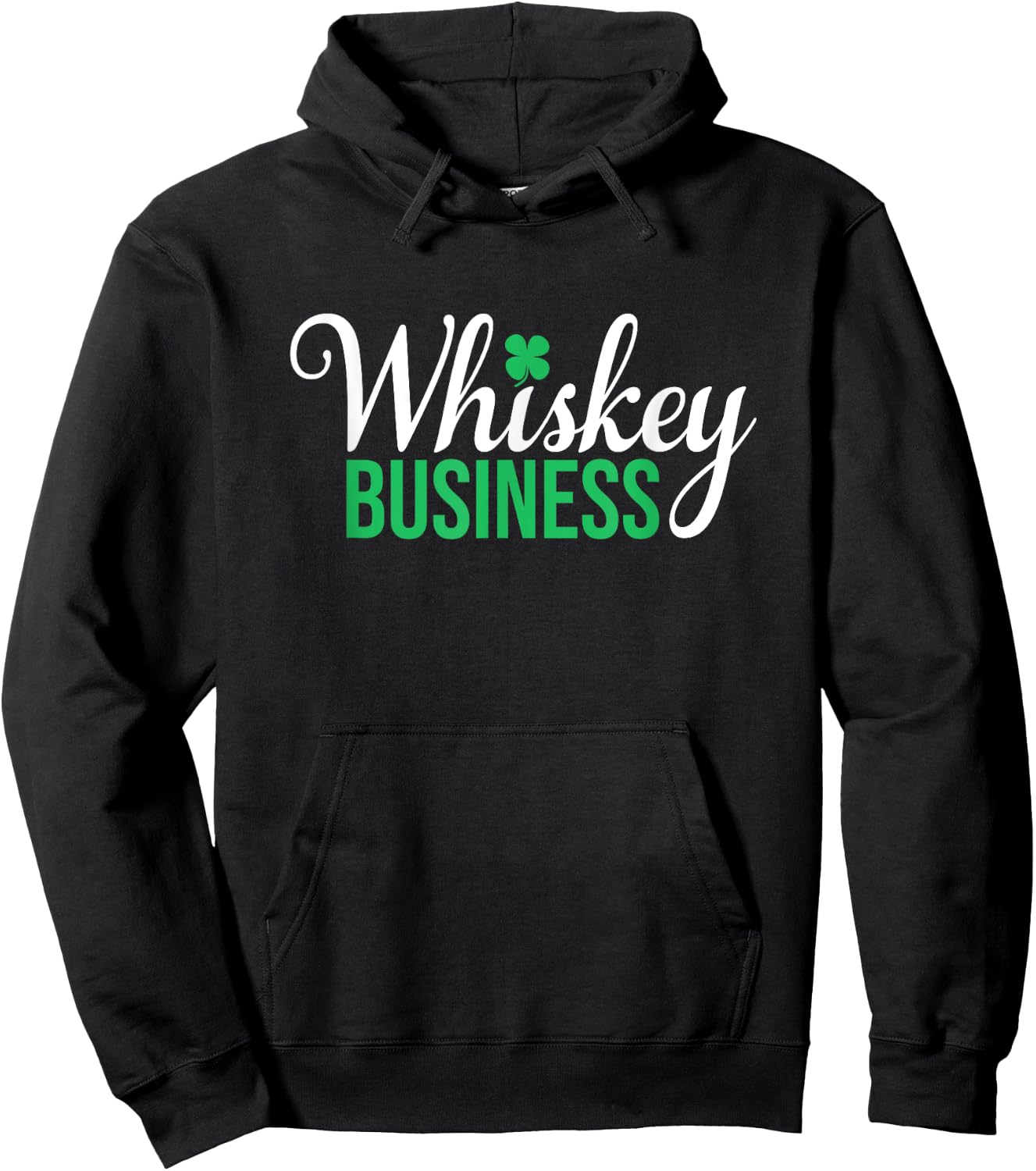 Whiskey Business - St Patricks Day, St. Paddy's Day Hoodie - Hoodie | Black