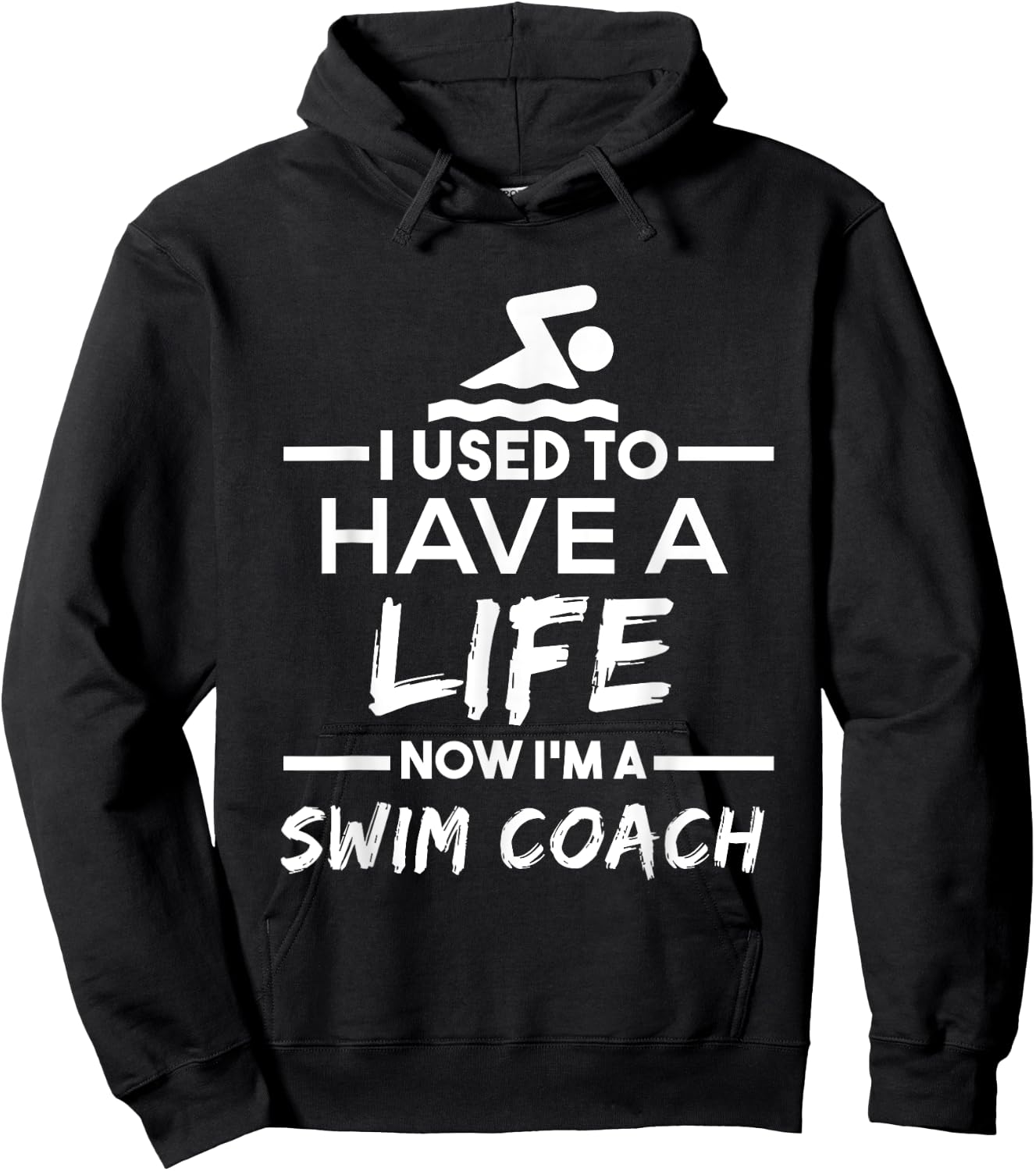 Swimming Coach T Shirt - Used To Have Life Now Swim Coach Hoodie - Hoodie | Black