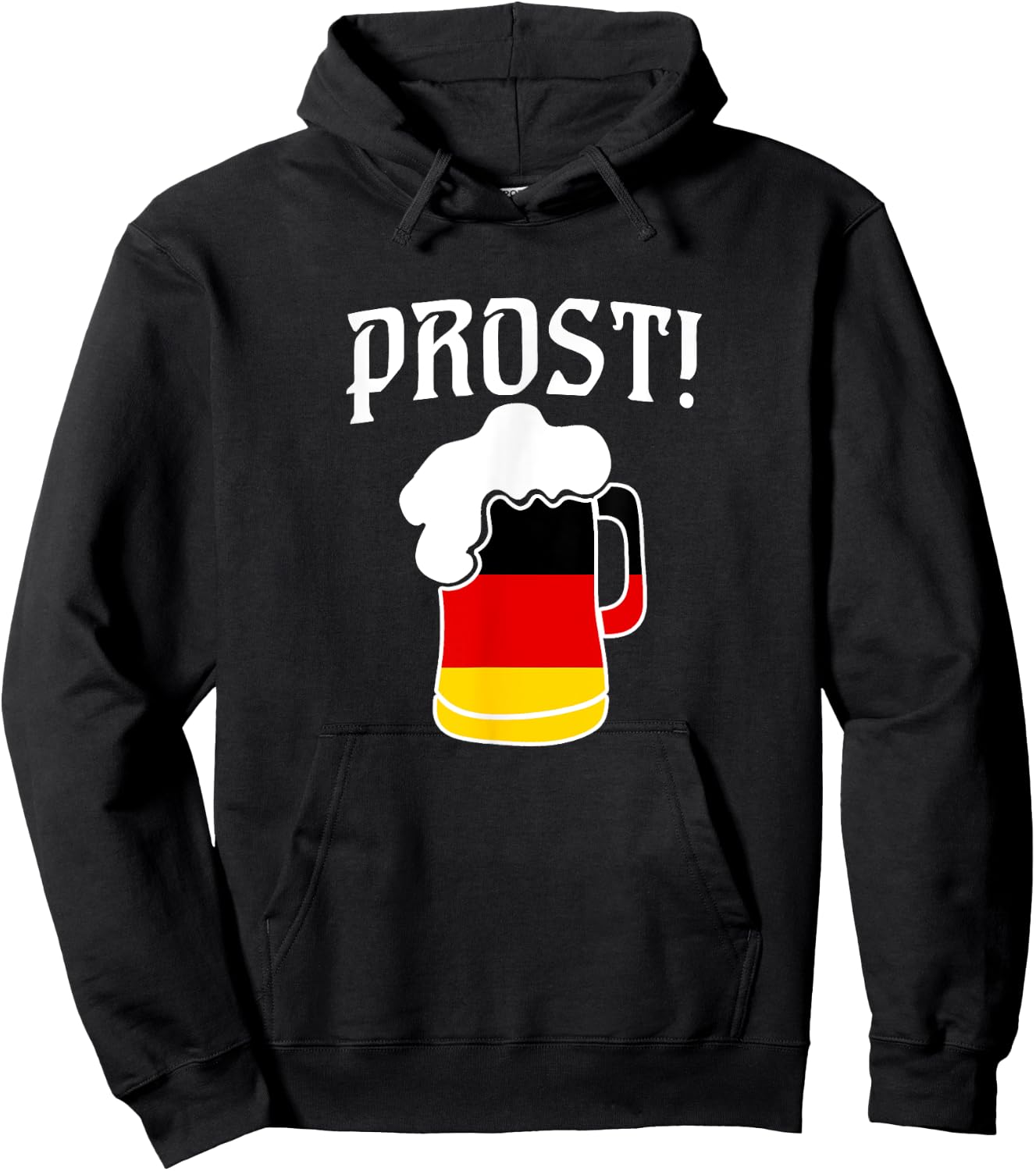 Cool Prost German Beer Oktoberfest and Bock Fest Hoodie - Hoodie | Black