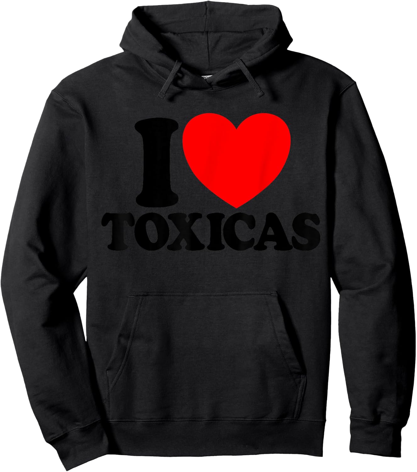 I Love Toxicas Red Heart Toxic Latinas Men's I Love Toxicas Hoodie - Hoodie | Black