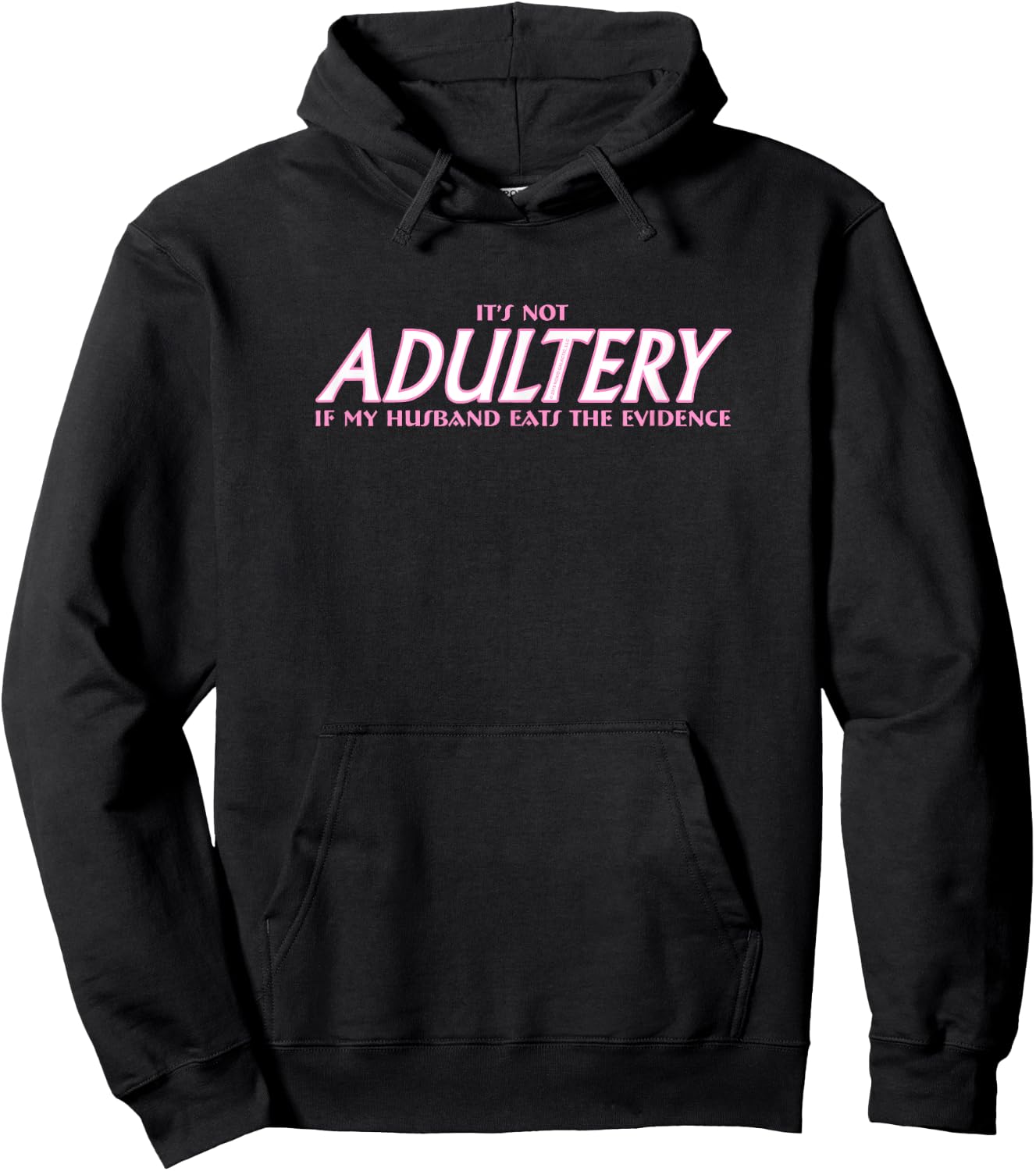 It's Not Adultery - Hotwife Swinger Femdom Cuckolding Hoodie - Hoodie | Black