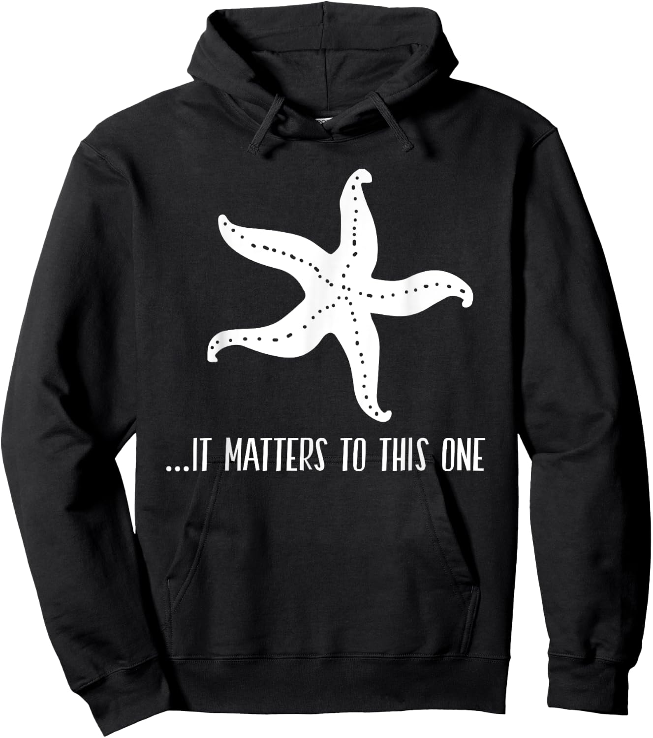 It Matters To This One Inspirational Starfish Story Poem Hoodie - Hoodie | Black