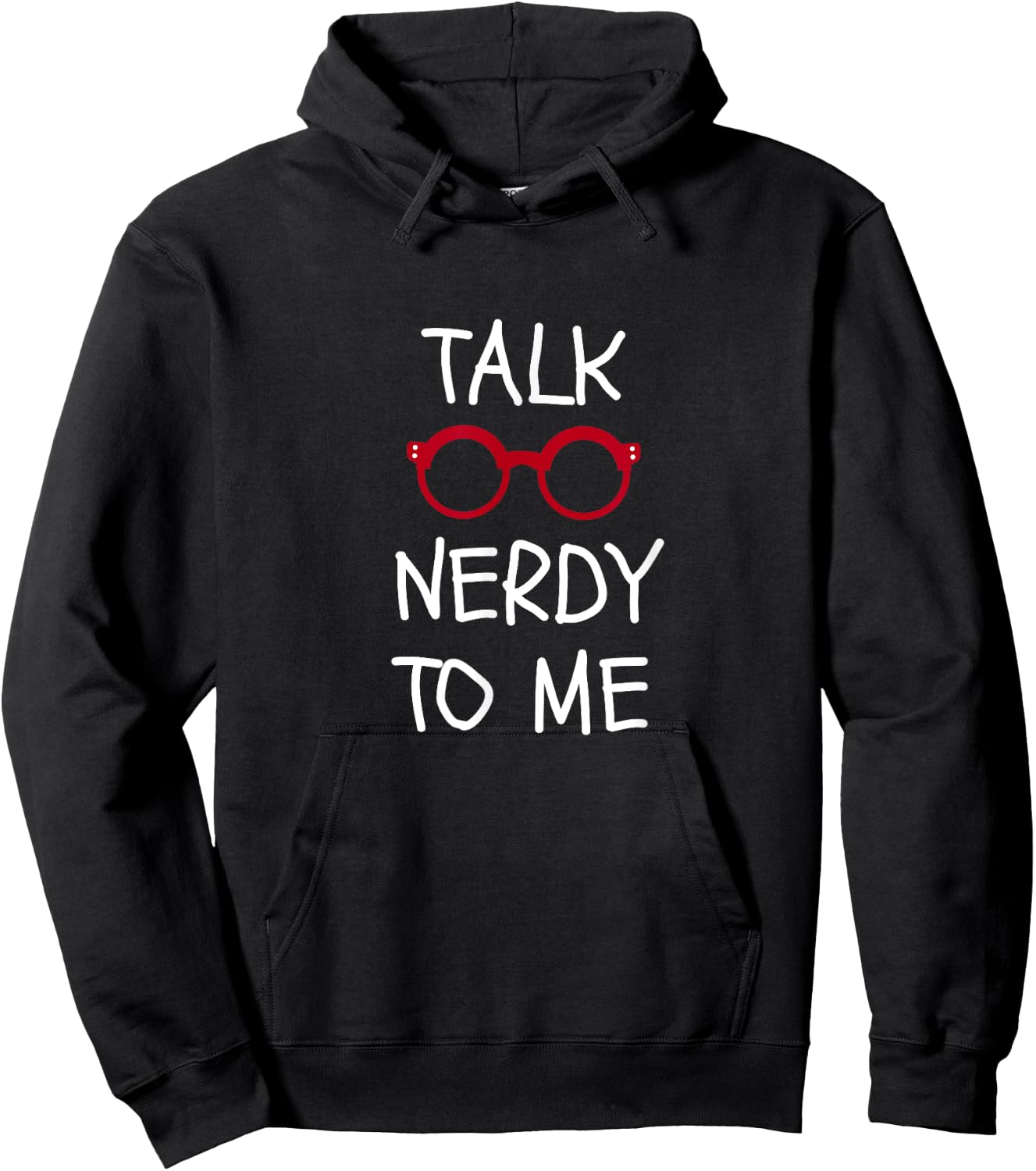 Talk Nerdy to Me Funny Dork Gift Ideas Hoodie - Hoodie | Black