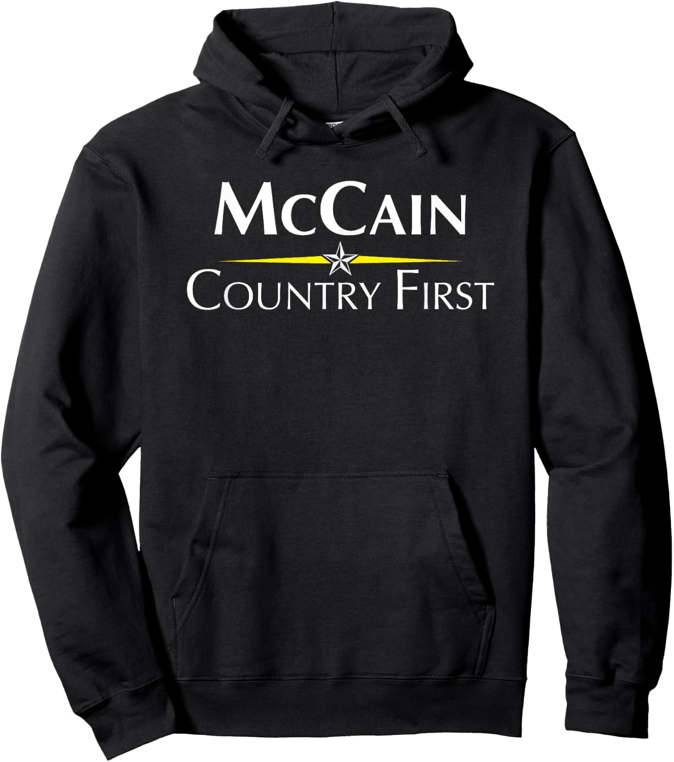 2008 John McCain Campaign Slogan Shirt Hoodie - Hoodie | Black