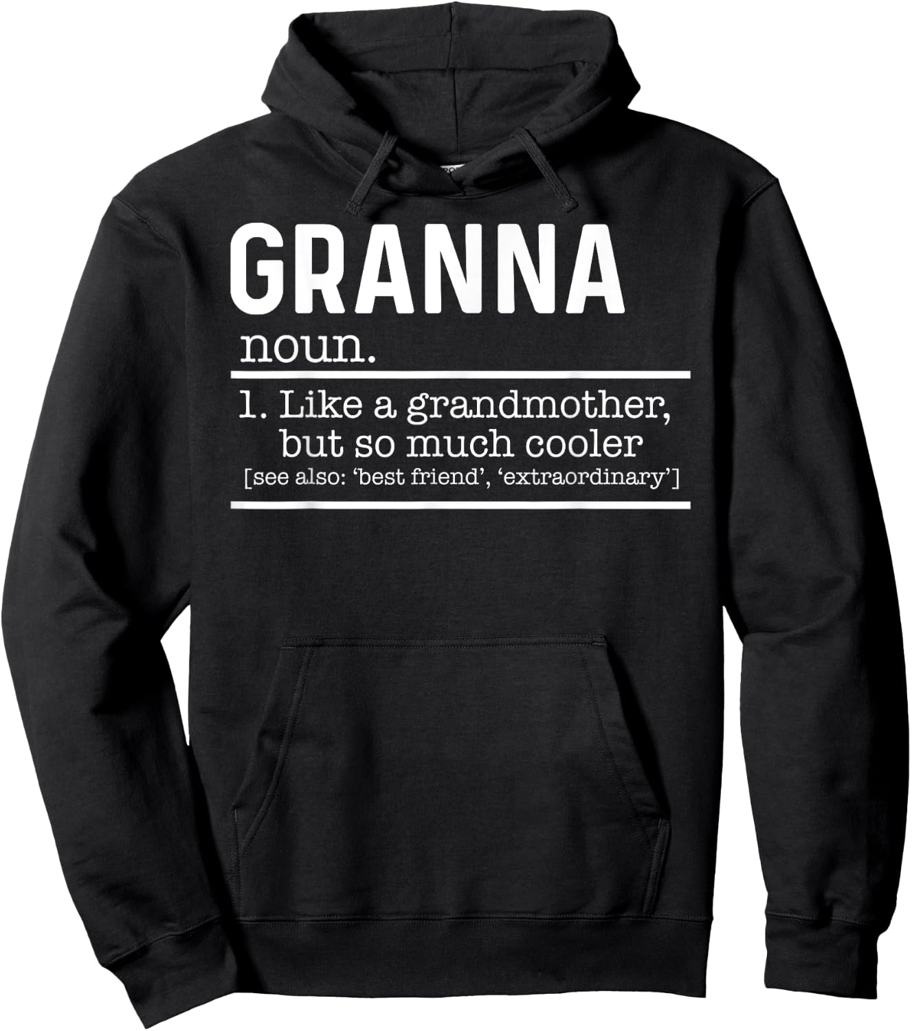 Granna Like A Grandmother But So Much Cooler Definition Hoodie - Hoodie | Black