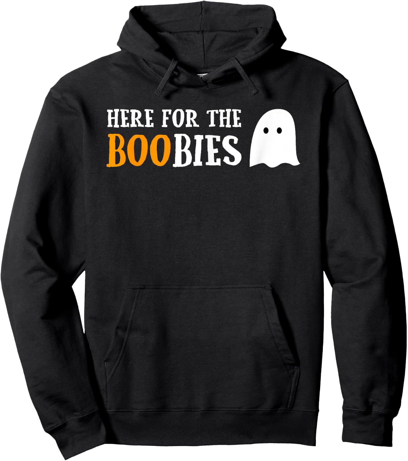 Here For The Boobies Funny Boo Ghost Pun Halloween Hoodie - Hoodie | Black