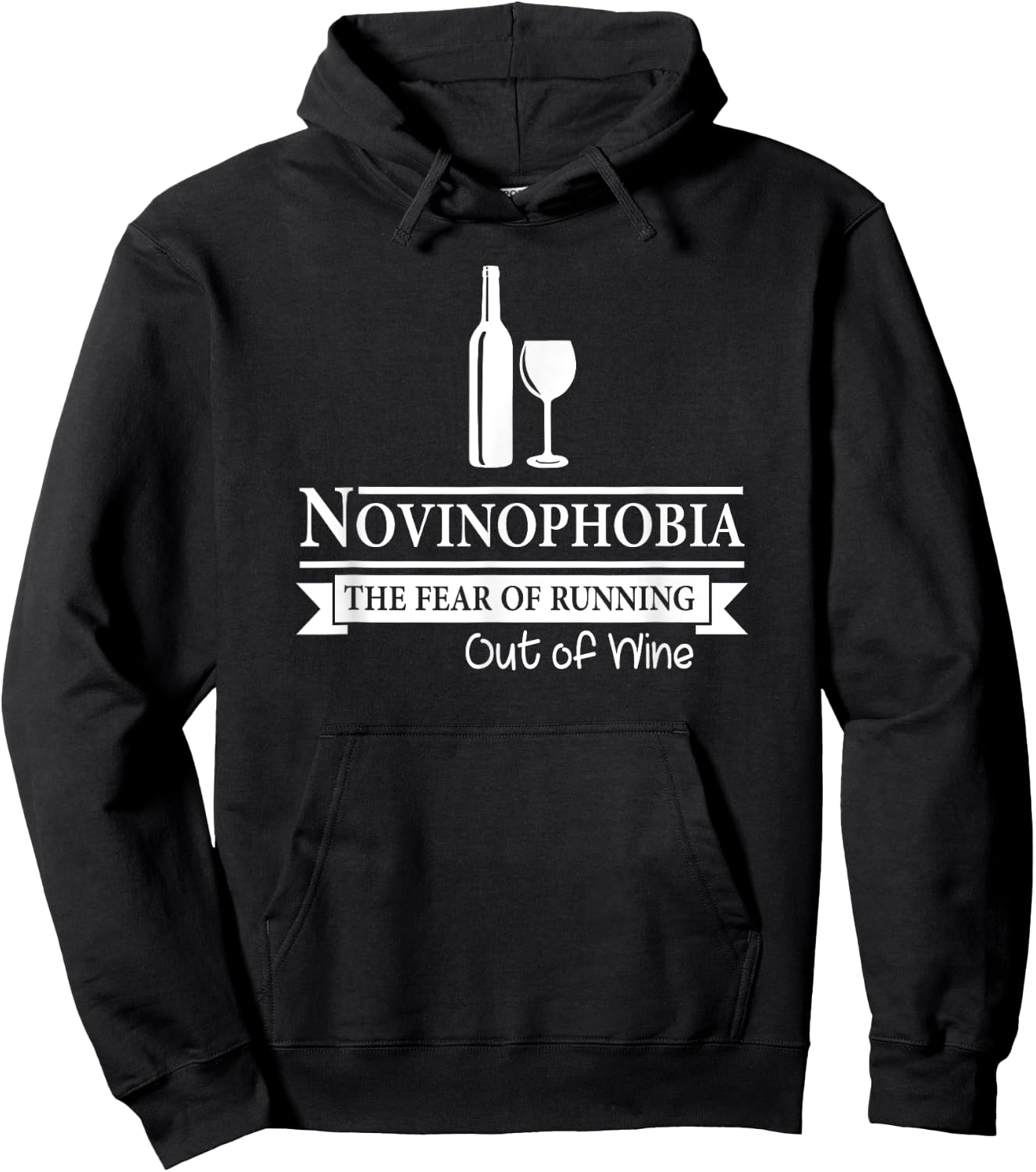 Novinophobia The Fear of Running Out of Wine Funny Hoodie - Hoodie | Black