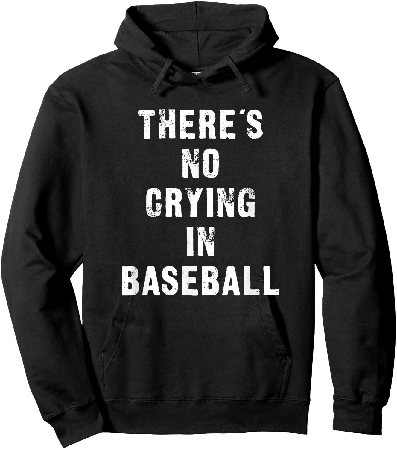 There's No Crying In Baseball Funny Hoodie - Hoodie | Black