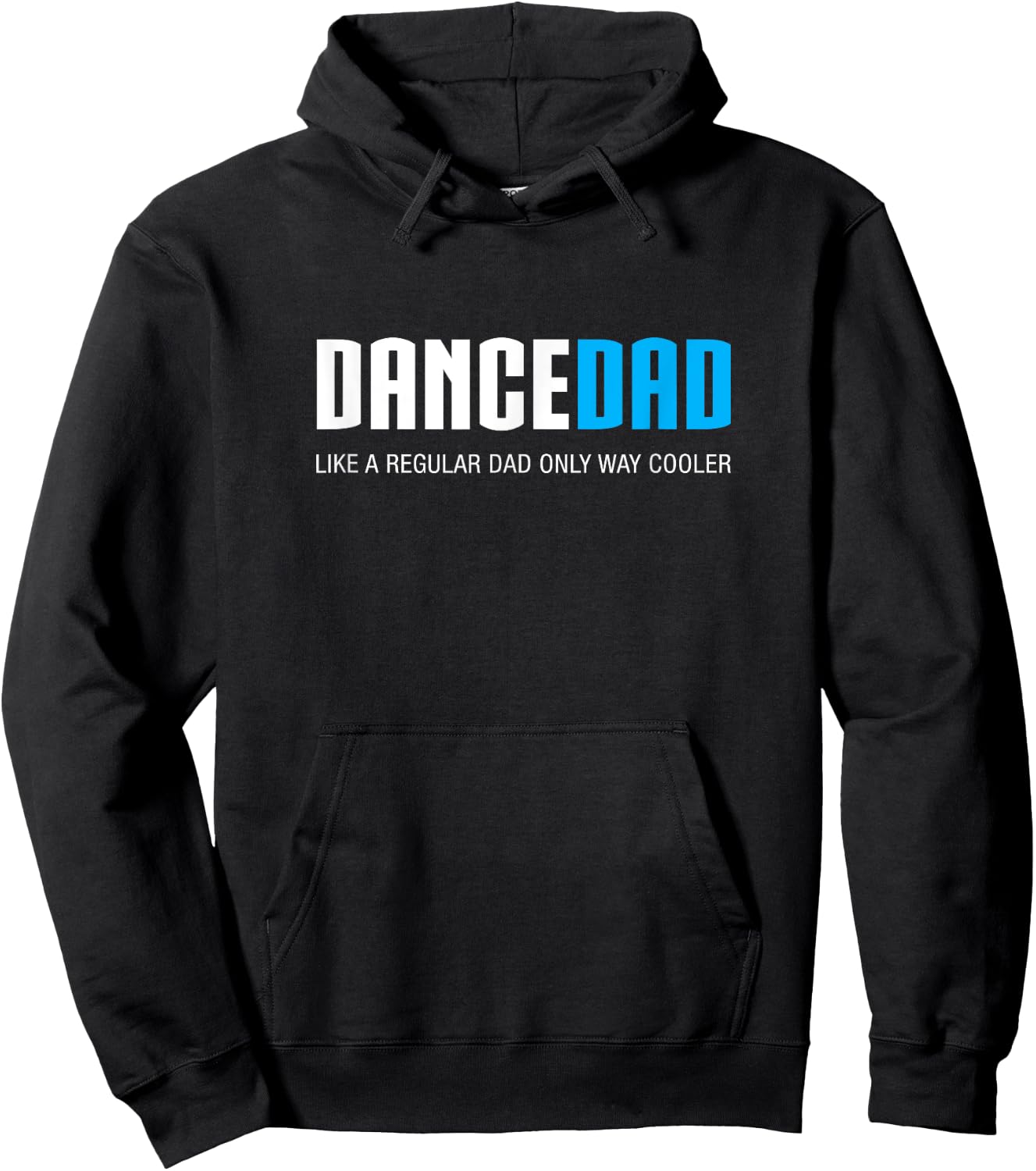 Dance Dad Shirt Funny Cute Fathers Day Gift Hoodie - Hoodie | Black