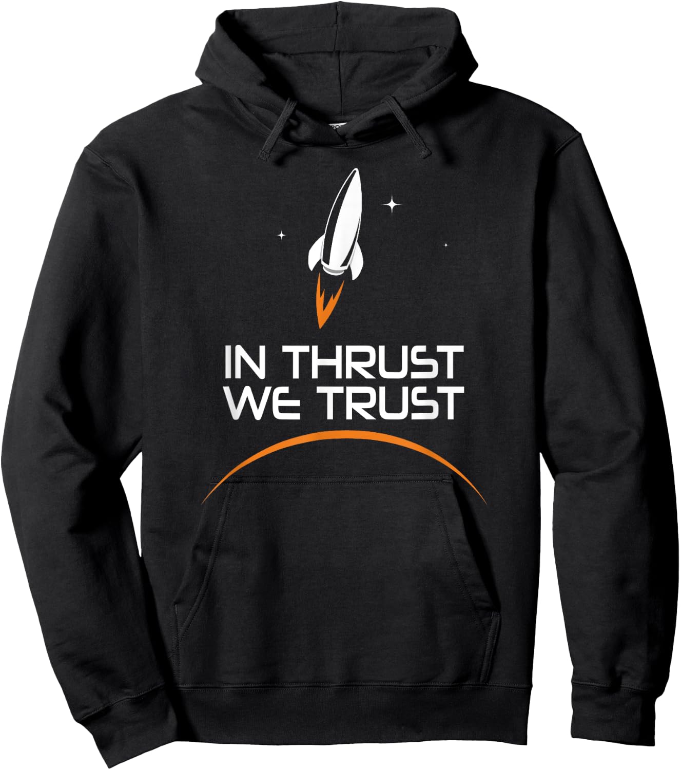 In Thrust We Trust Spaceship Rocket Space Exploration Hoodie - Hoodie | Black