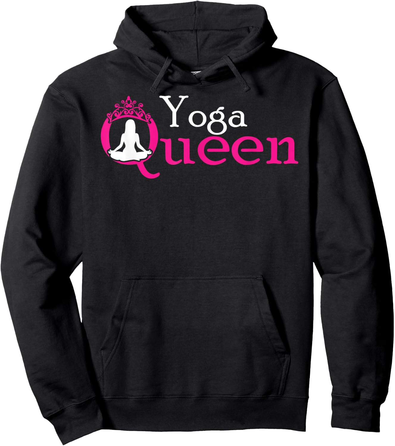 Yoga Queen / Funny Yoga Shirt and Girls Hoodie - Hoodie | Black
