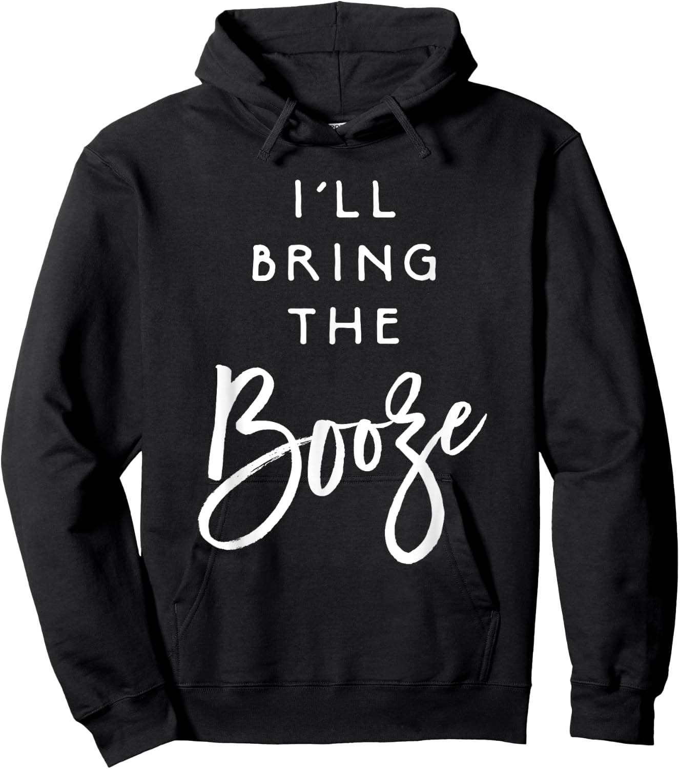 I'll Bring The Booze Shirt Funny Party Group Drinking Hoodie - Hoodie | Black