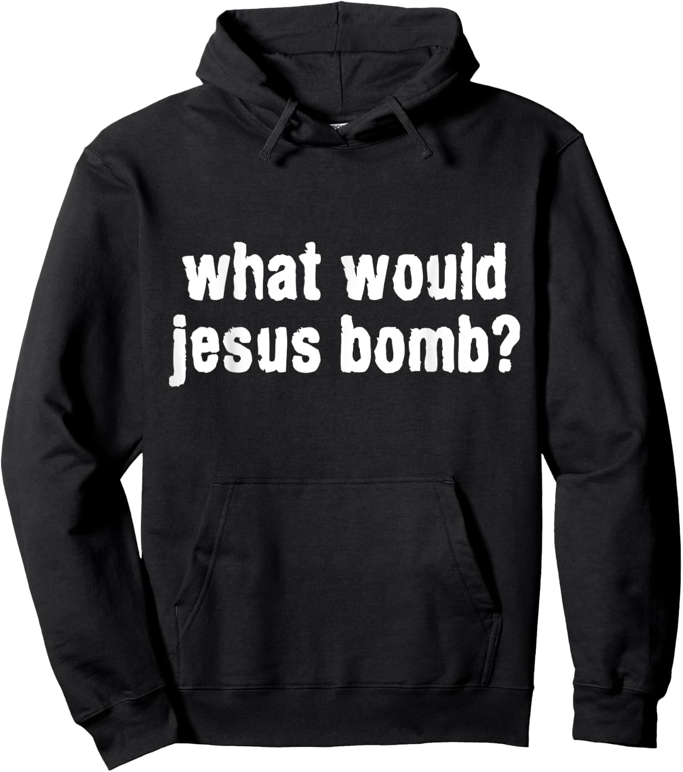 What Would Jesus Bomb Anti-War Hoodie - Hoodie | Black