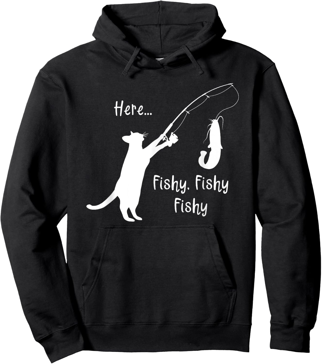 Here Fishy Fishy Fishy Funny Cat Fishing Novelty T Shirt Men Women Kids Hoodie - Hoodie | Black