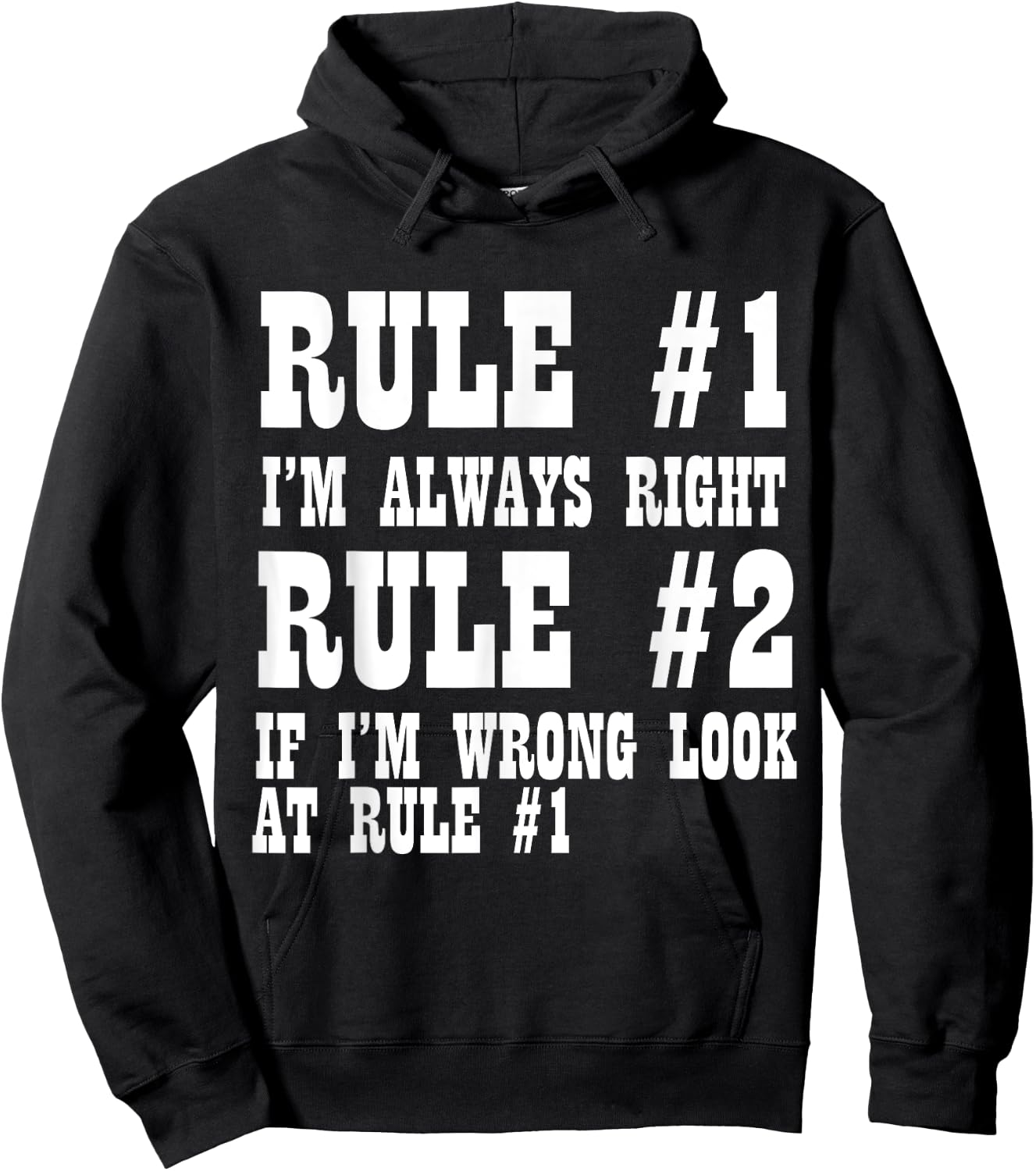 Funny - Rule Number One I'm Always Right Hoodie - Hoodie | Black
