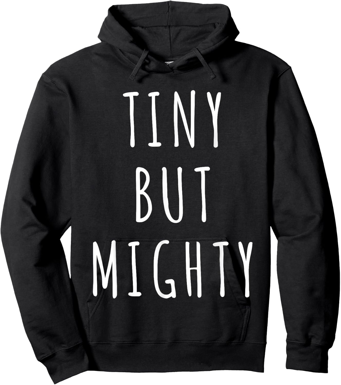 Tiny But Mighty Hoodie - Hoodie | Black