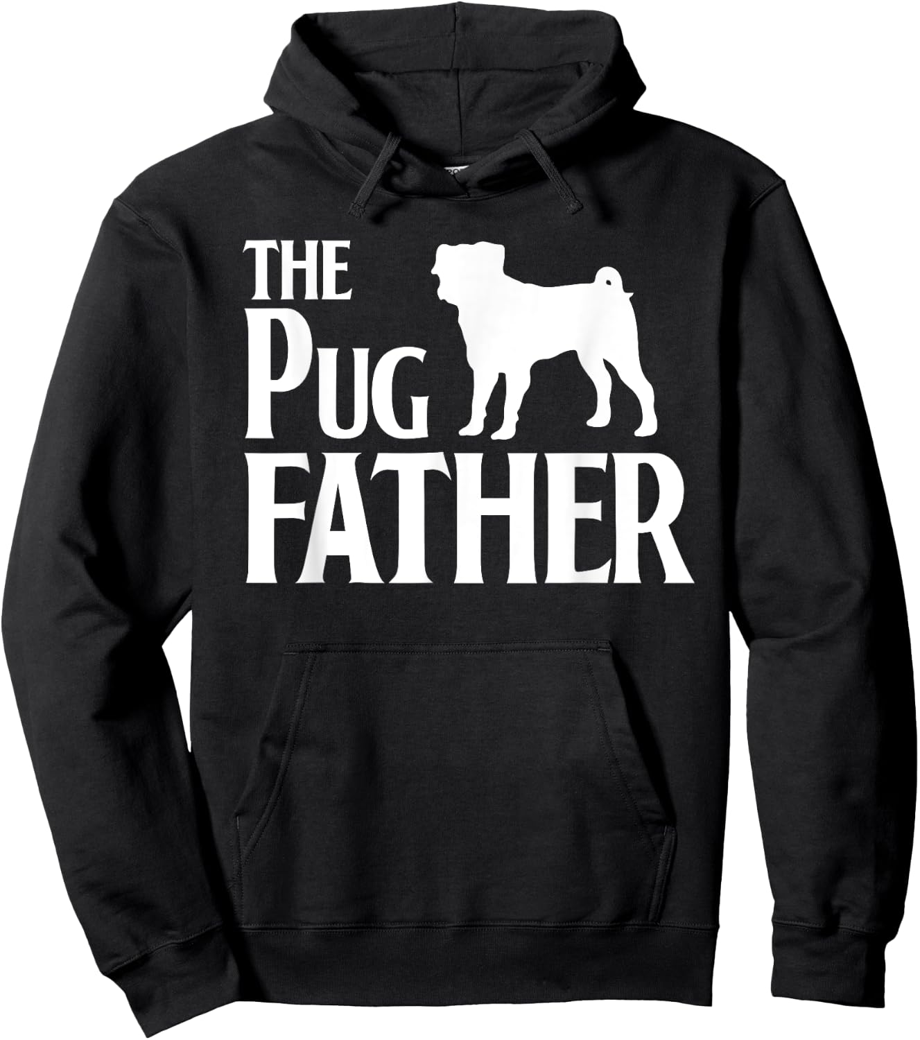 The Pugfather - Great For Pug Dads and Dog Lovers Women Hoodie - Hoodie | Black