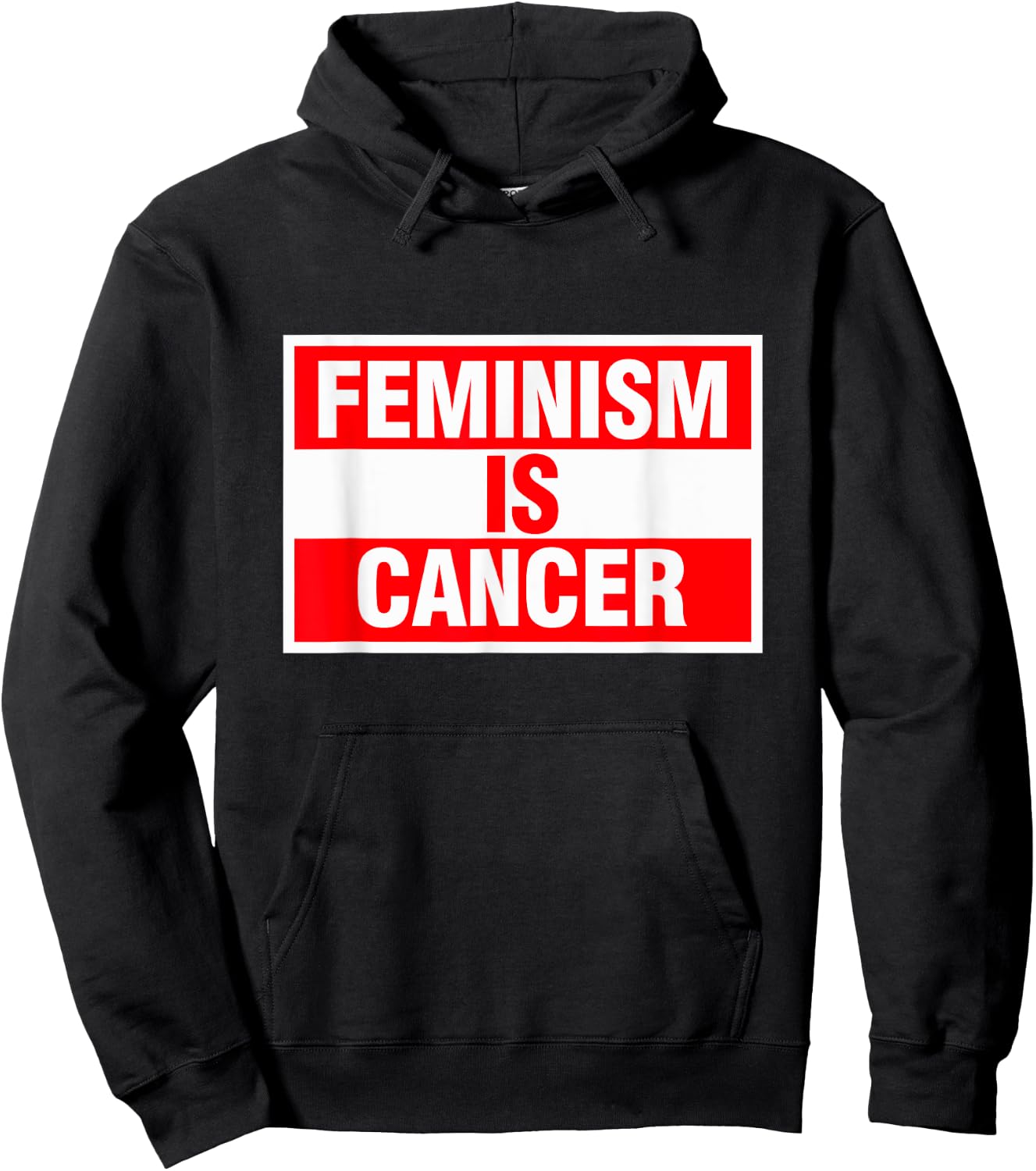 Feminism Is Cancer Shirt Hoodie - Hoodie | Black