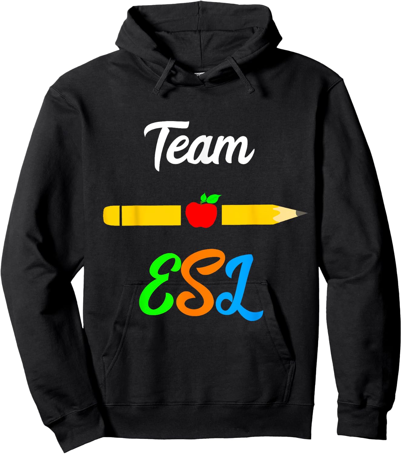 ESL Teacher Team Appreciation Day English Languages Women Girls Kids Hoodie - Hoodie | Black