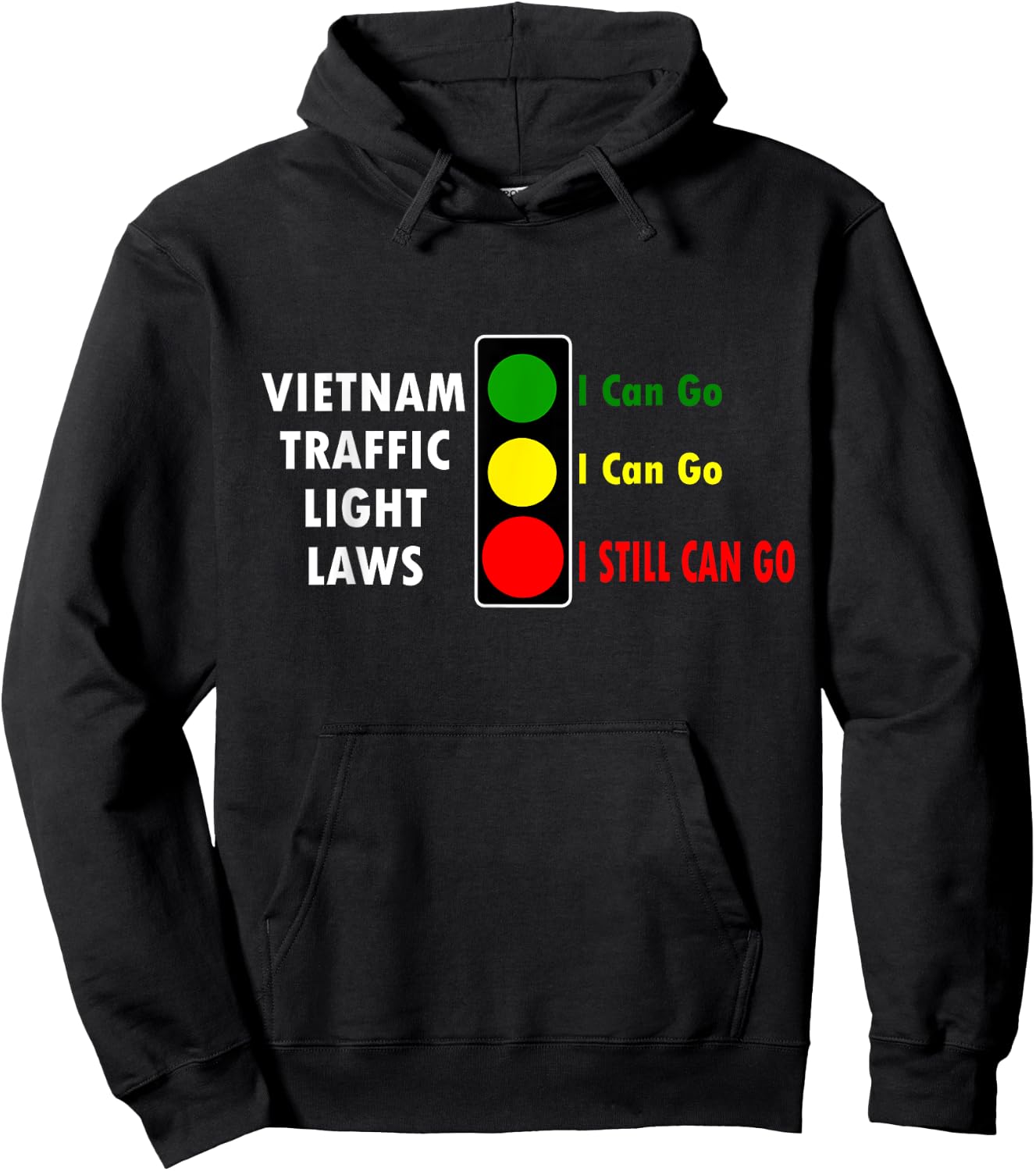 Fun Vietnam Traffic Light Laws Travel Asia Adventure Hoodie - Hoodie | Black